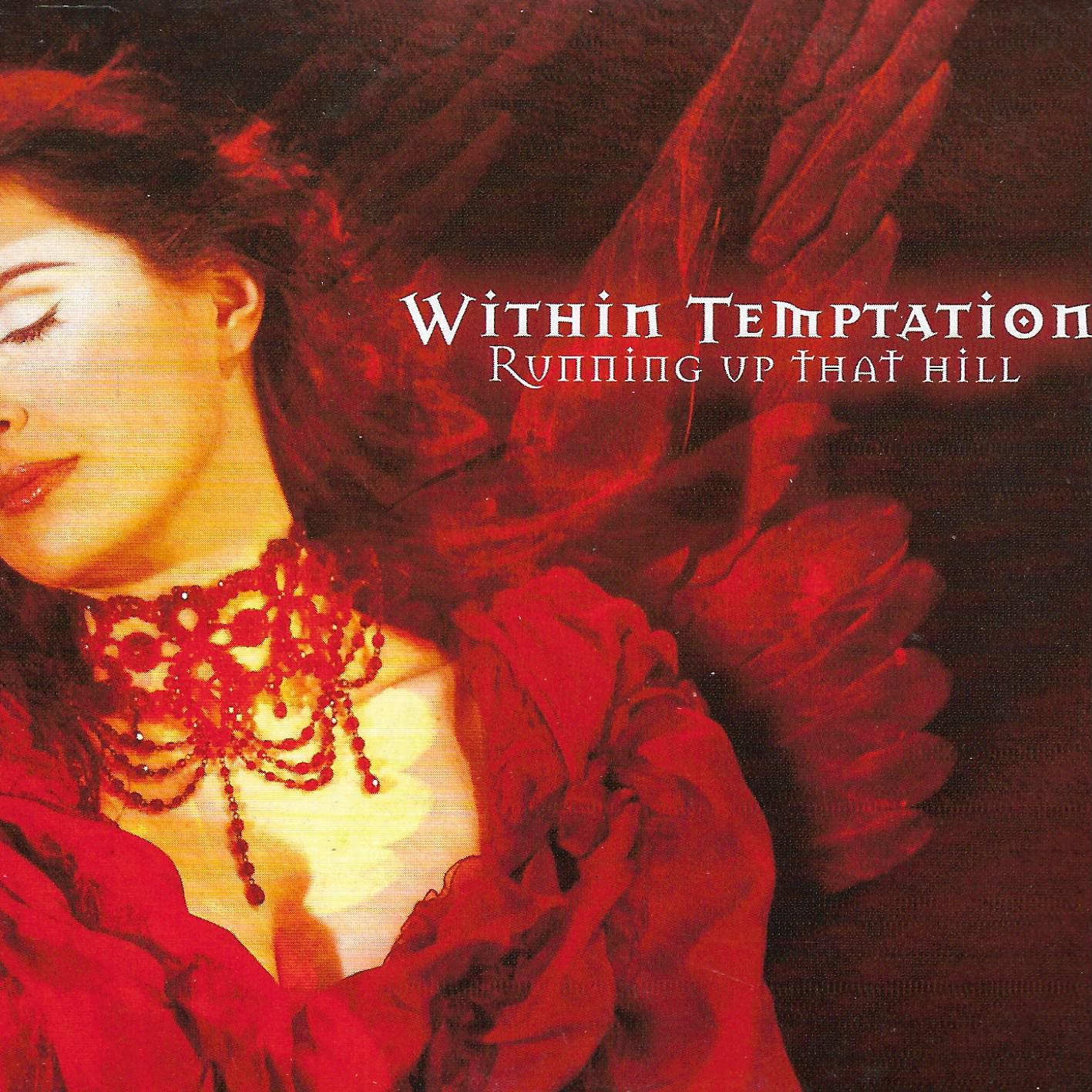Within Temptation • Running Up That Hill