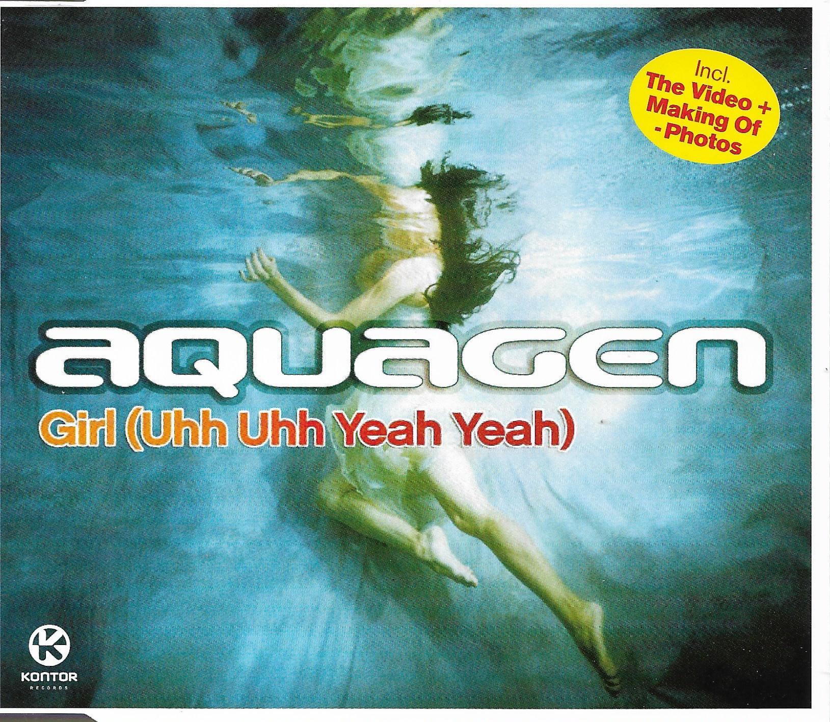 Aquagen • Girl (Uhh Uhh Yeah Yeah)
