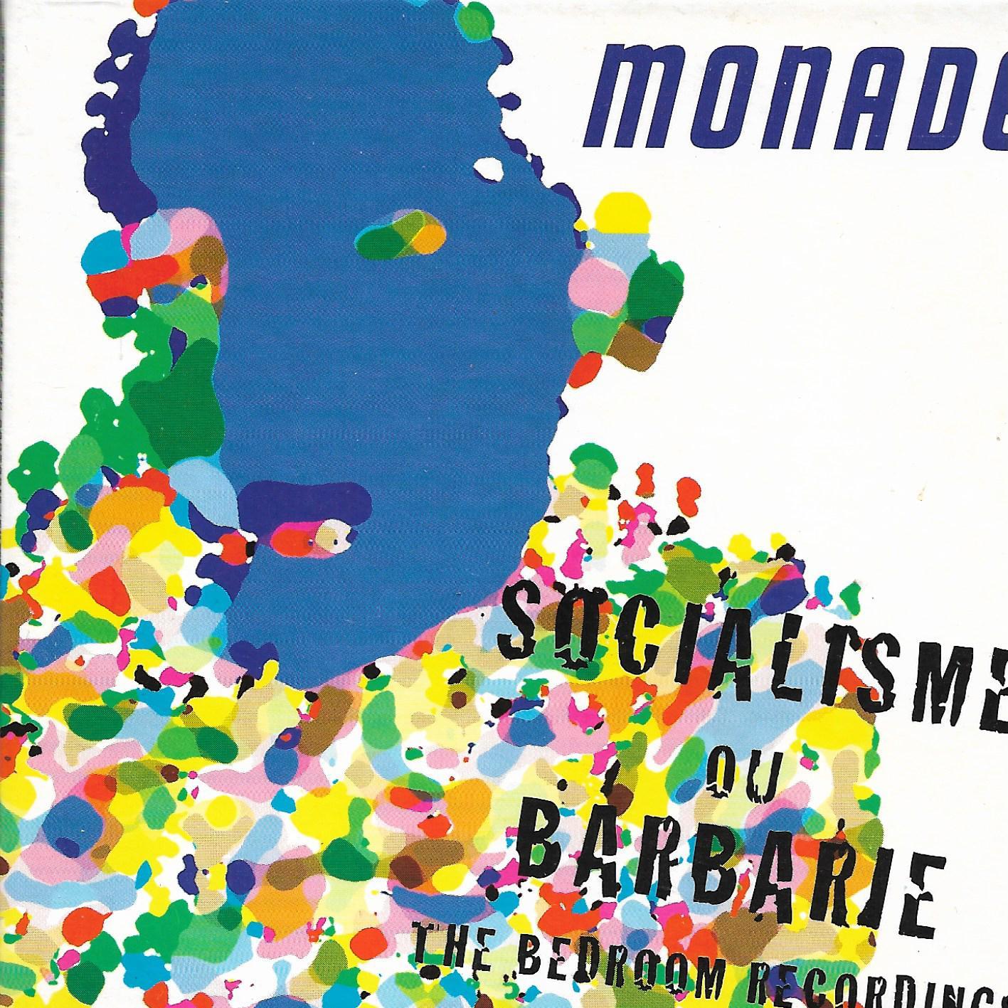 Monade • Socialisme Ou Barbarie (The Bedroom Recordings)