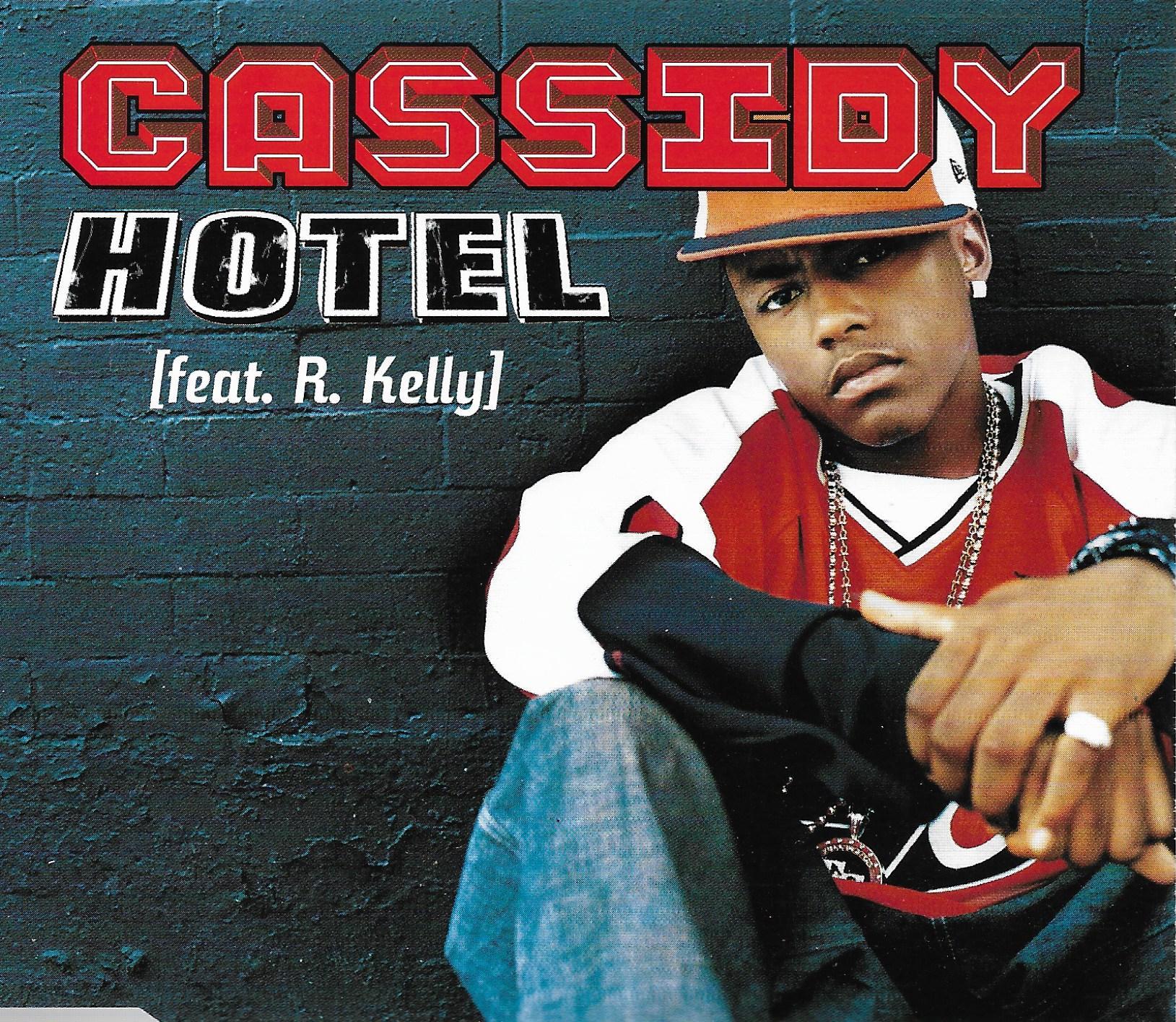 Cassidy Feat. R. Kelly • Hotel