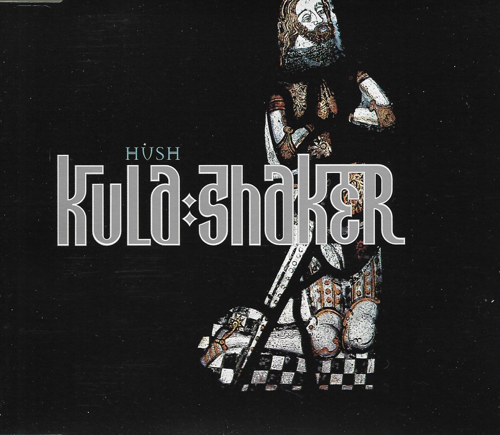 Kula Shaker • Hush