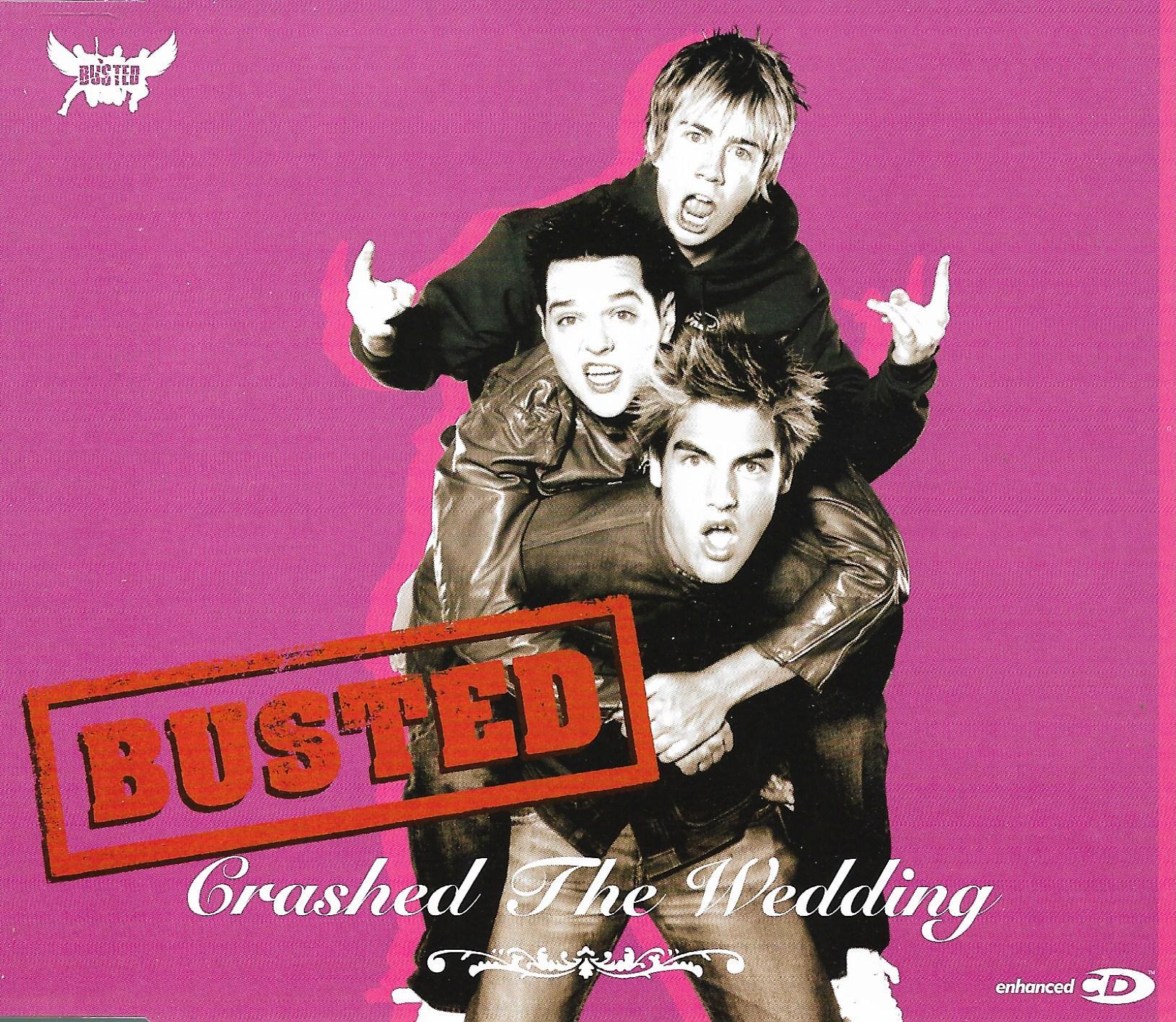 Busted • Crashed The Wedding