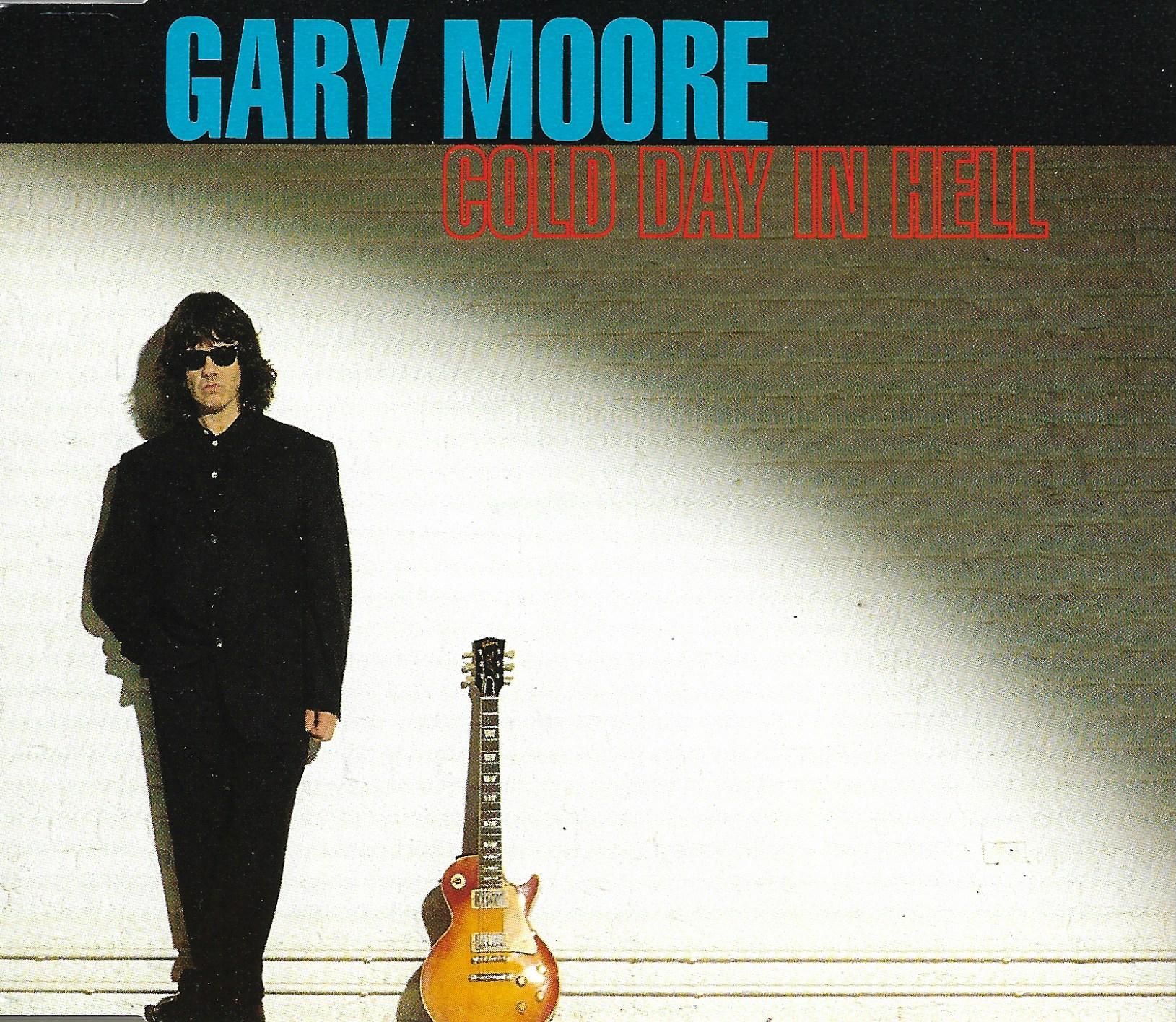 Gary Moore • Cold Day In Hell