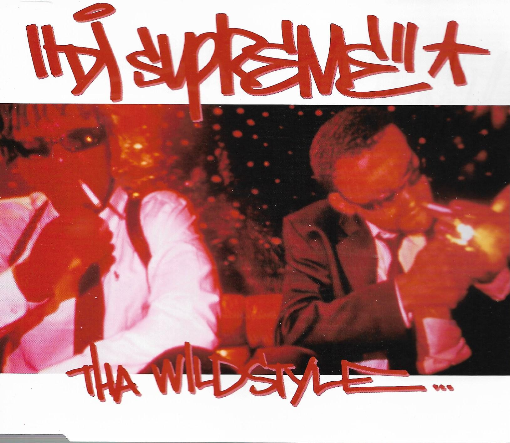 DJ Supreme • Tha Wildstyle