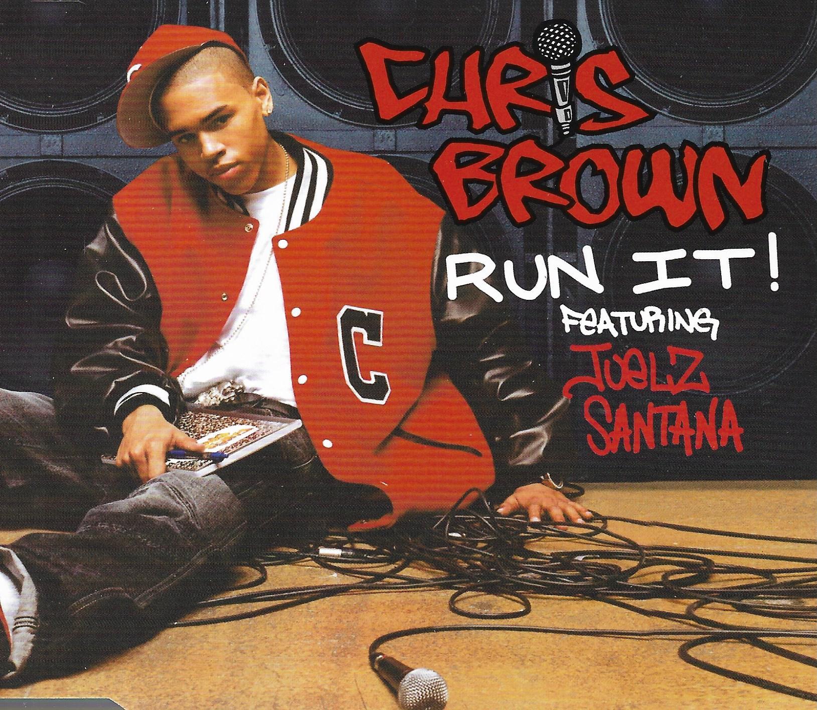 Chris Brown featuring Juelz Santana • Run It!