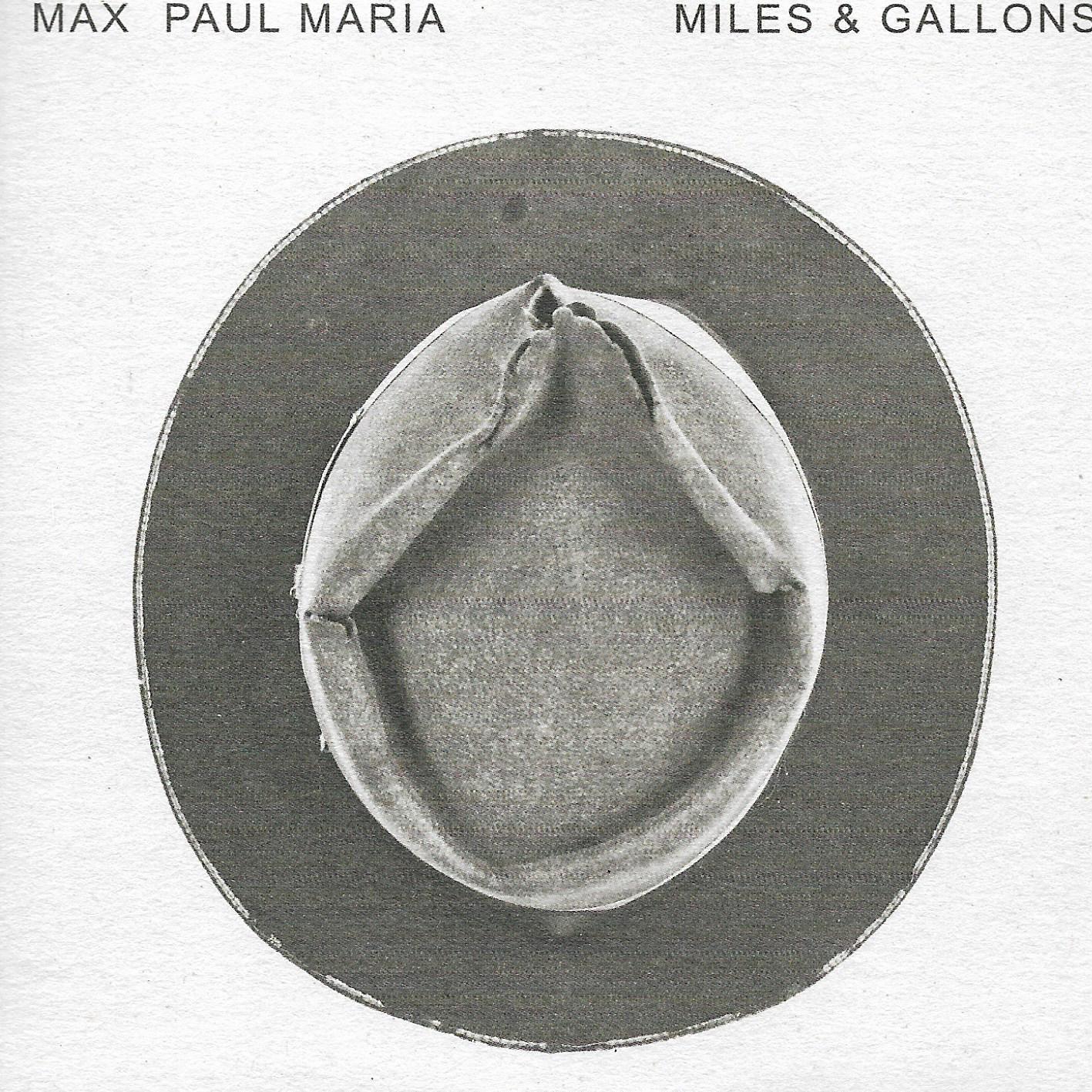 Max Paul Maria • Miles & Gallons