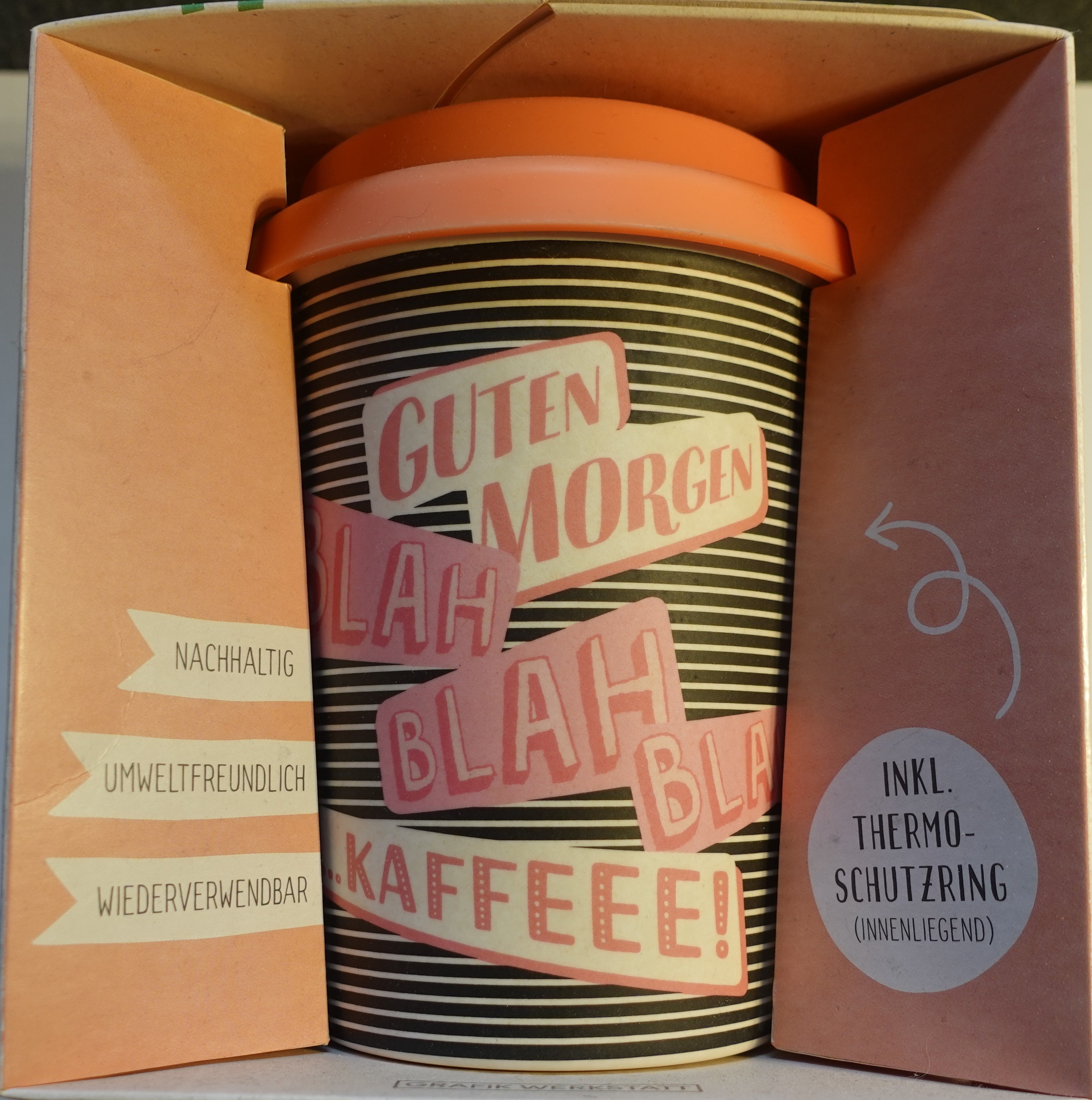 Bamboo-To-Go-Gute Laune • Guten Morgen Blah Blah Blah ....Kaffee