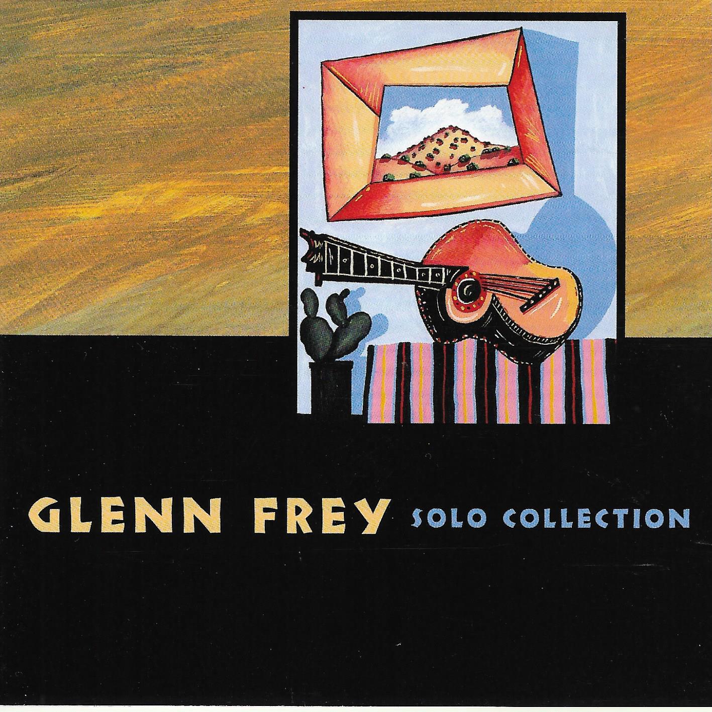 Glenn Frey • Solo Collection