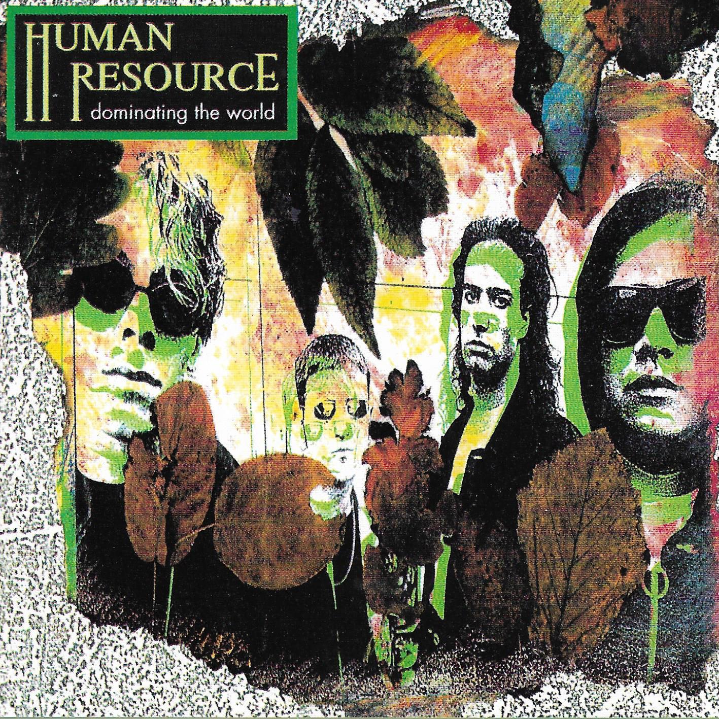 Human Resource • Dominating The World