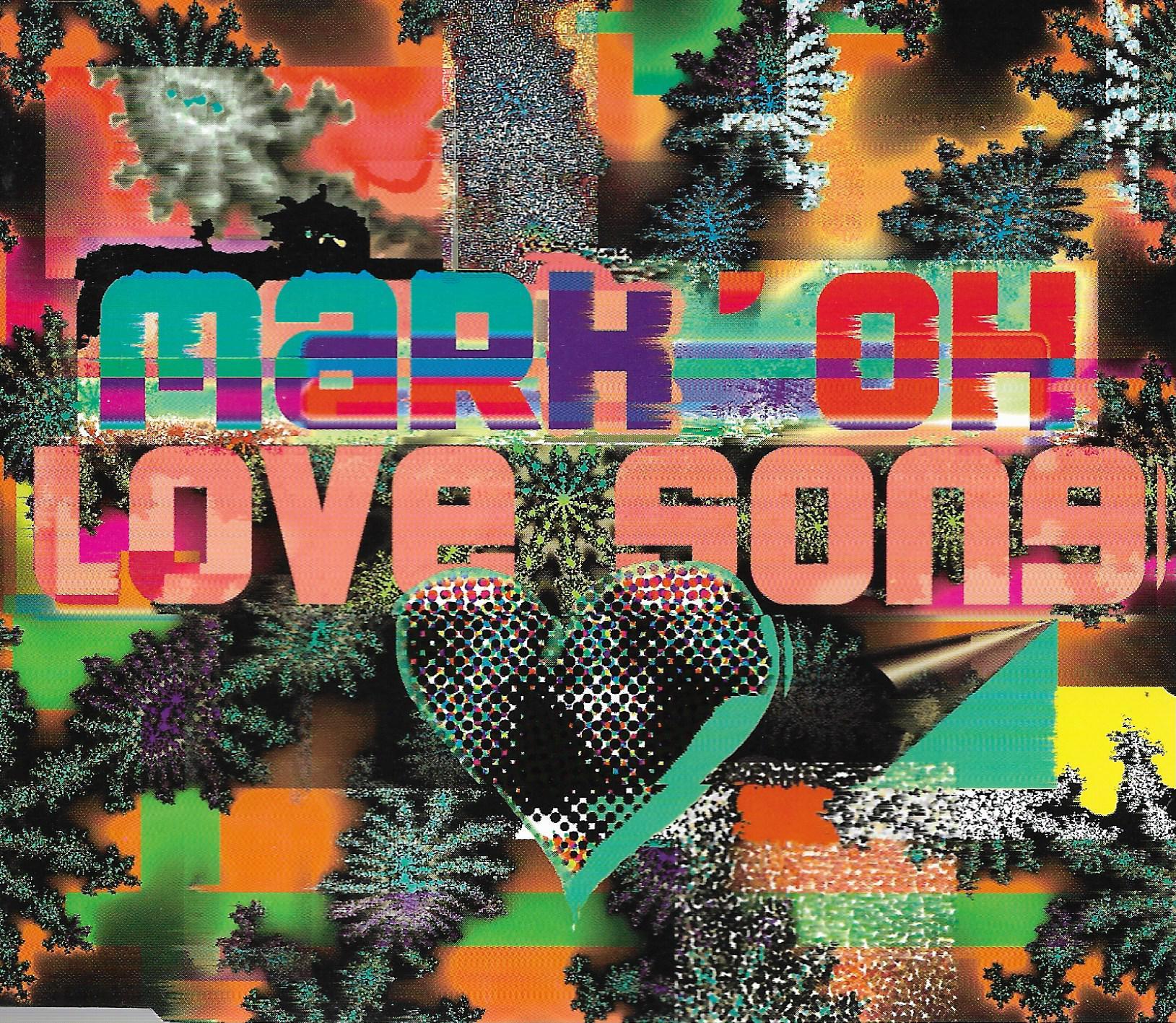 Mark Oh • Love Song