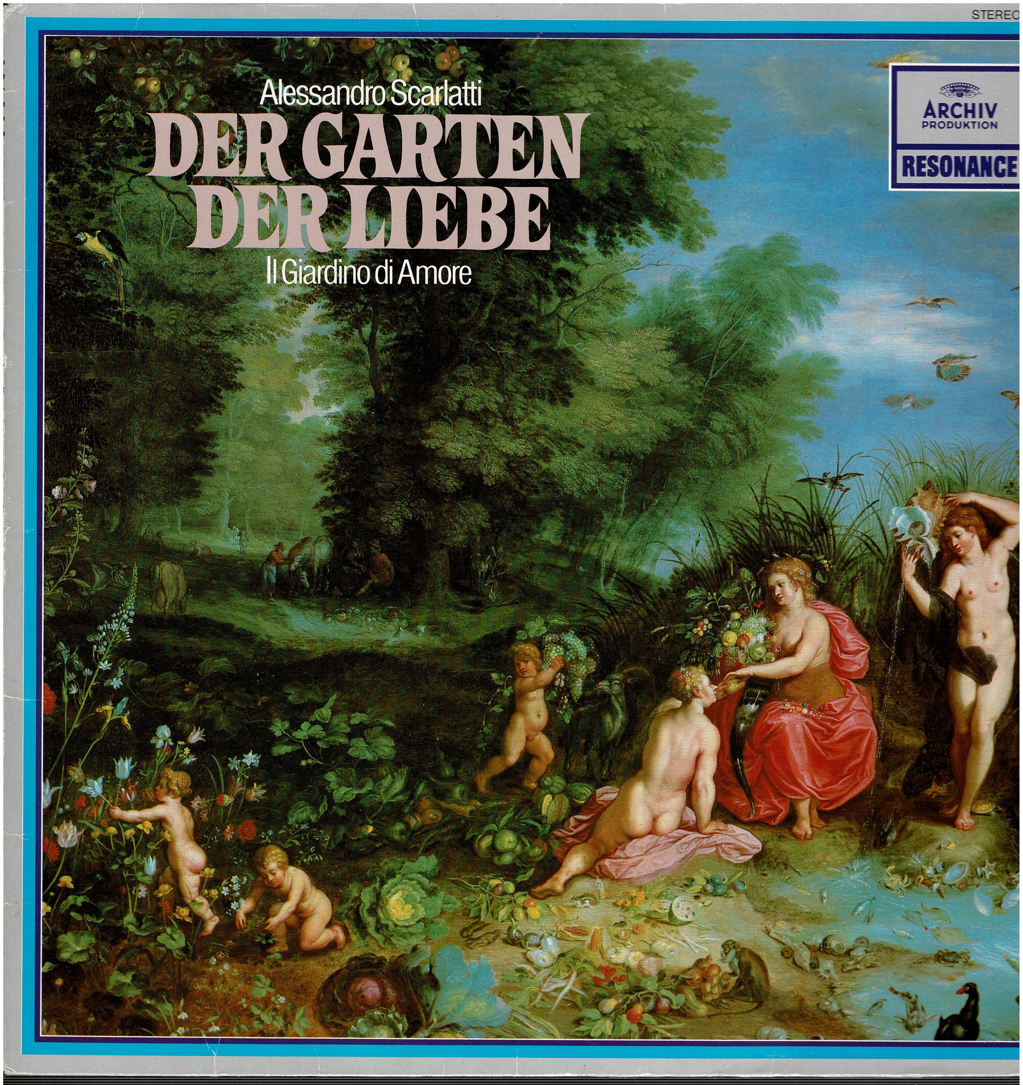 Alessandro Scarlatti / Hans Stadlmair / Catherine Gayer / Brigitte Fassbaender • Der Garten Der Liebe