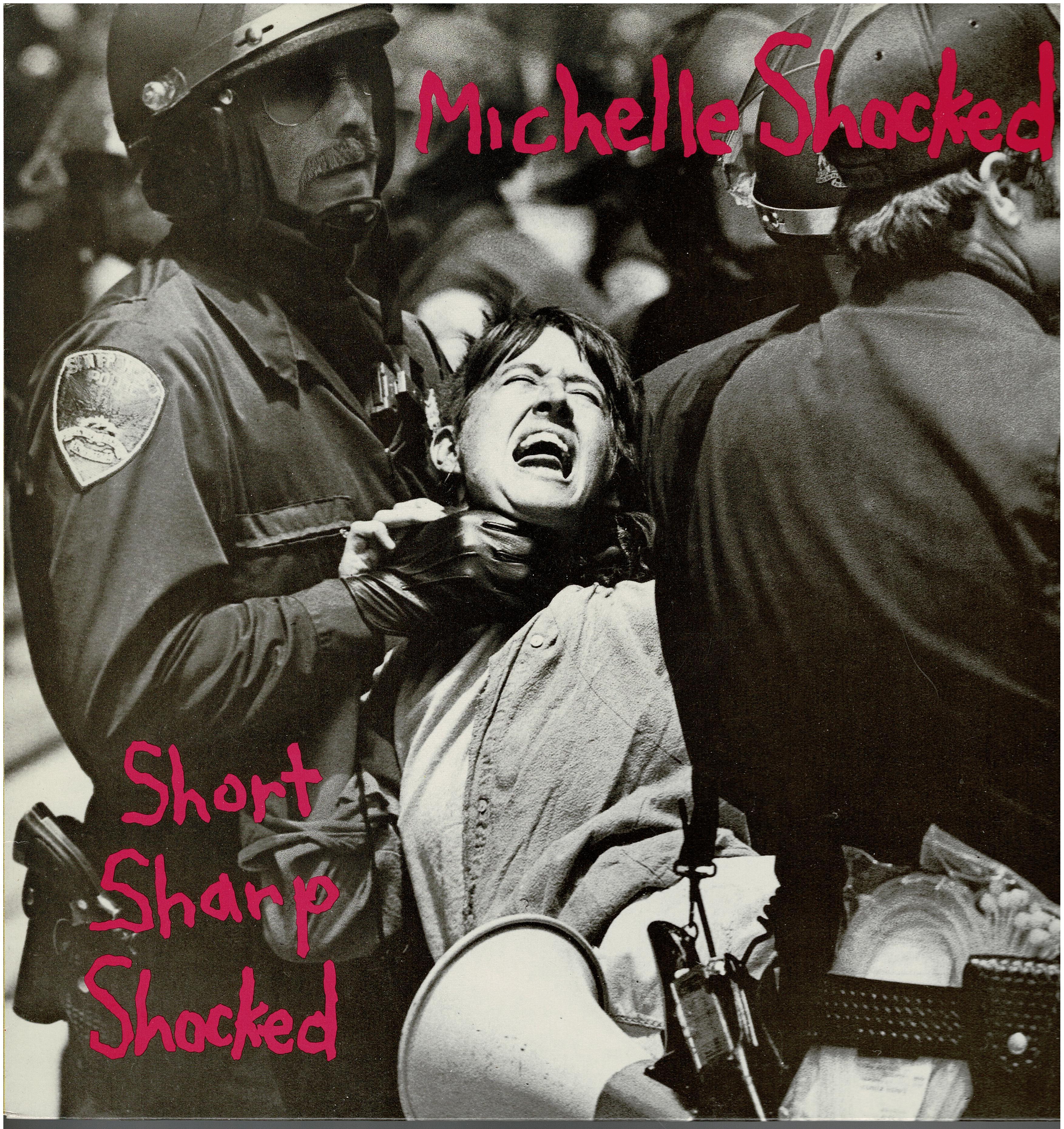 Michelle Shocked • Short Sharp Shocked