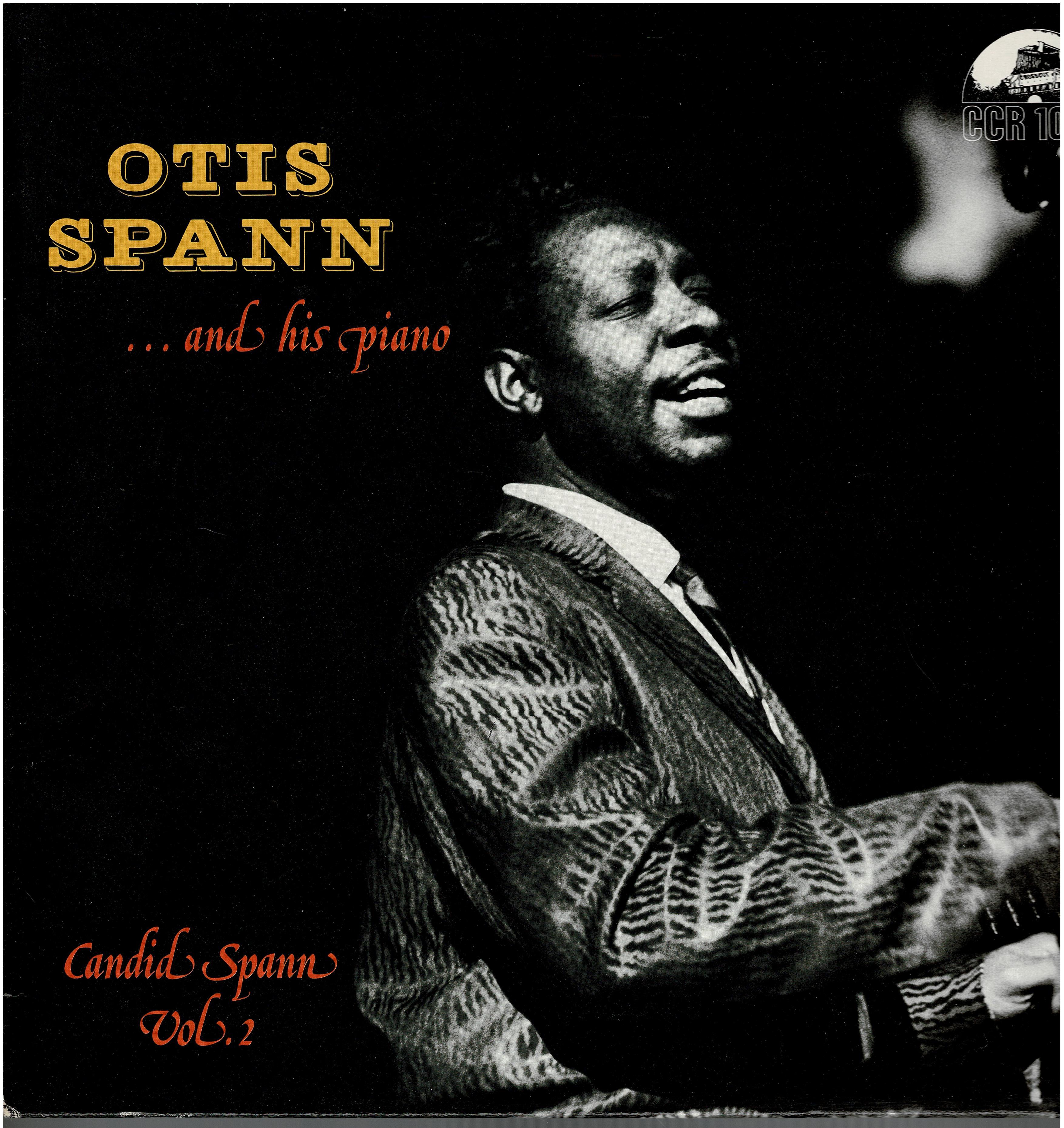 Otis Spann • Otis Spann ... And His Piano