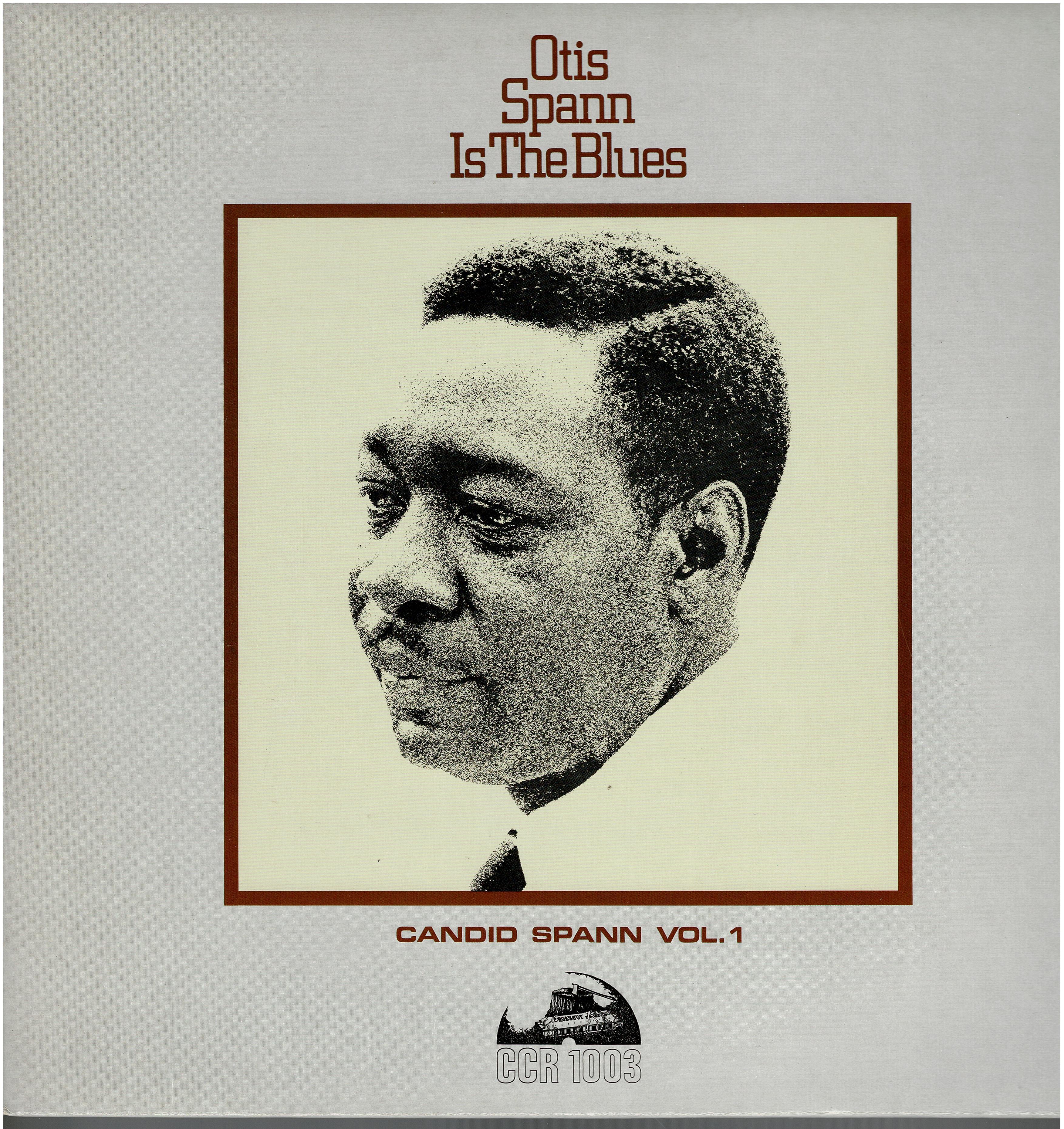 Otis Spann • Otis Spann Is The Blues