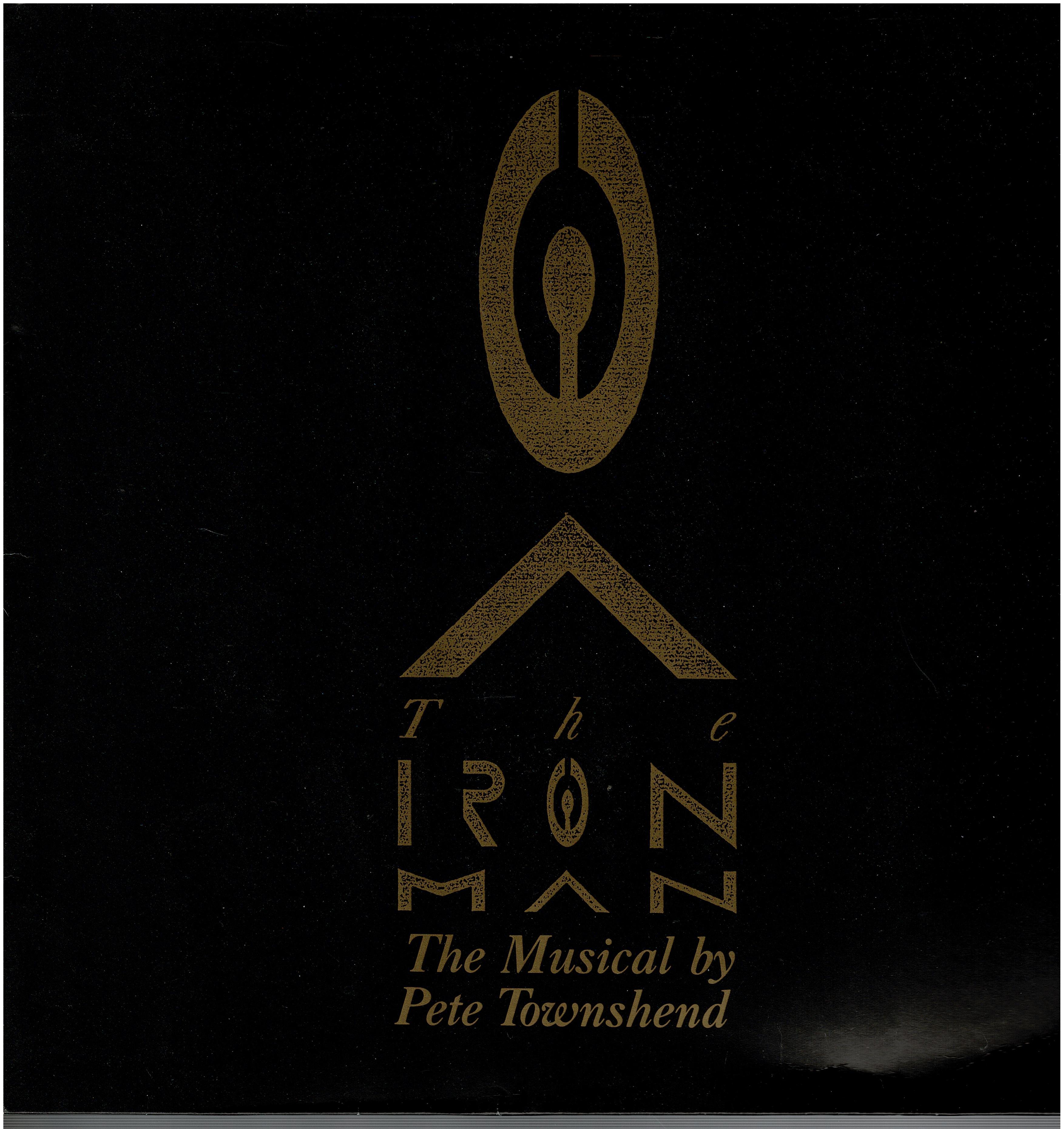 Pete Townshend • The Iron Man (The Musical By Pete Townshend)