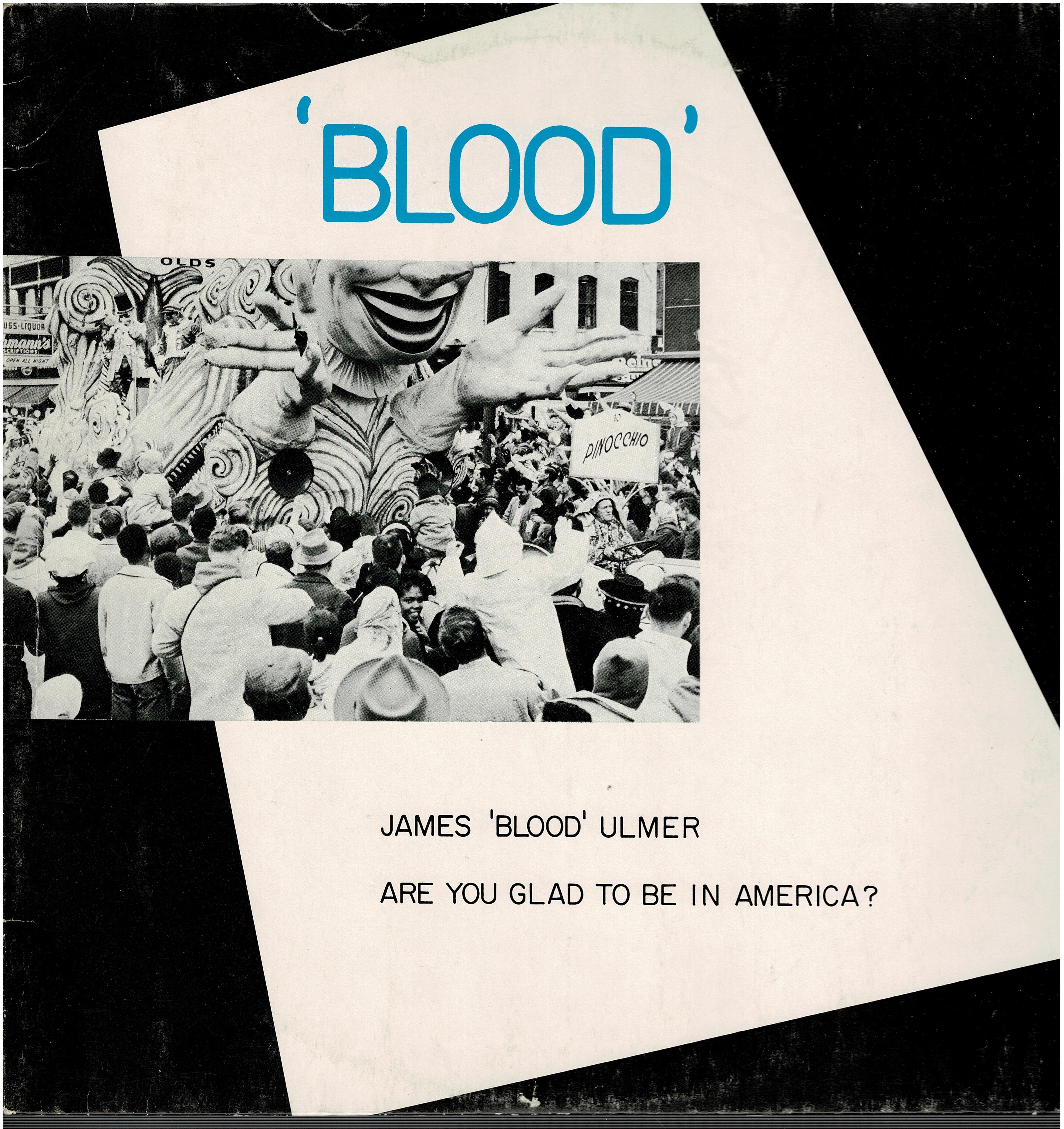 James Blood Ulmer • Are You Glad To Be In America?