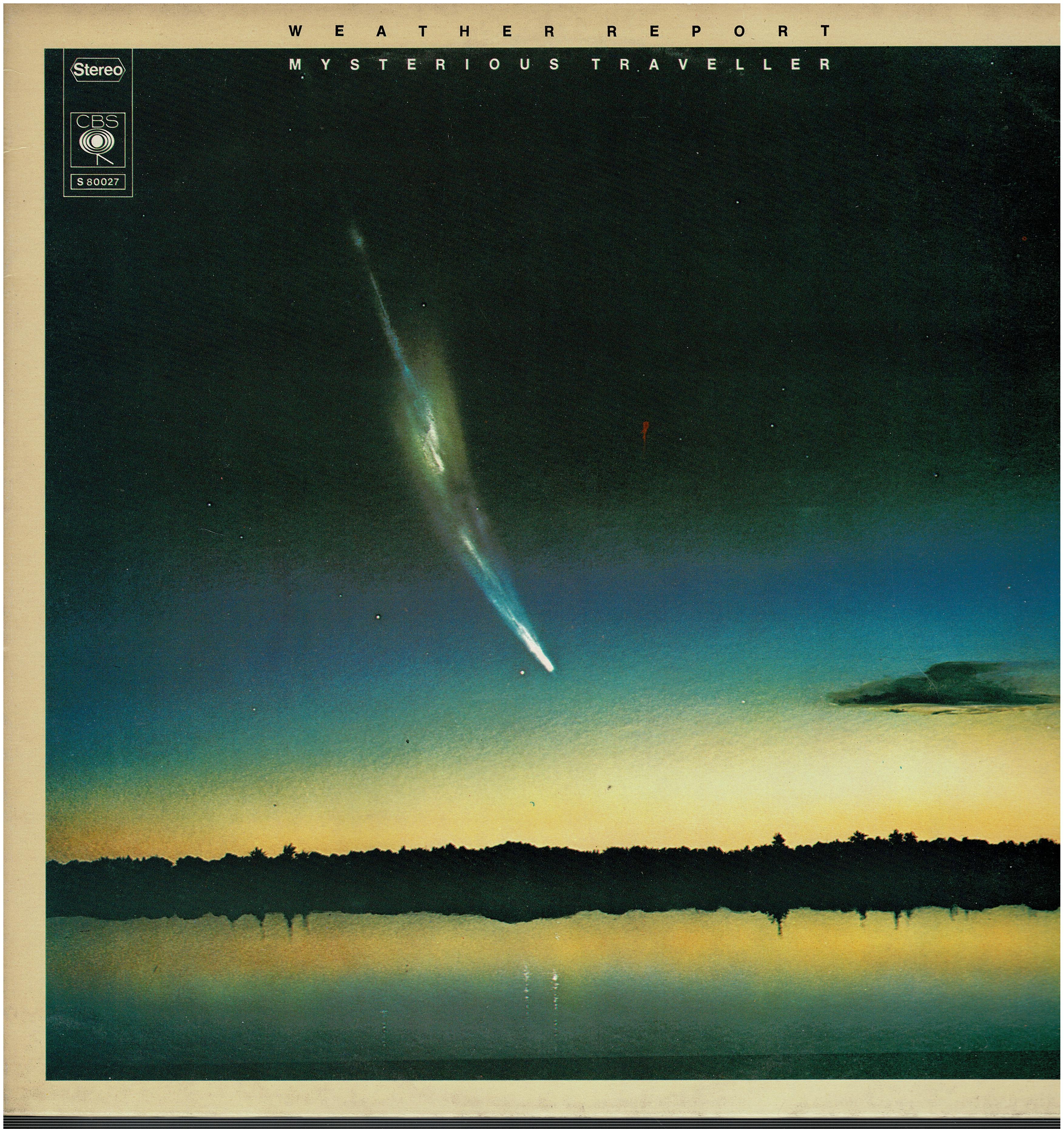 Weather Report • Mysterious Traveller