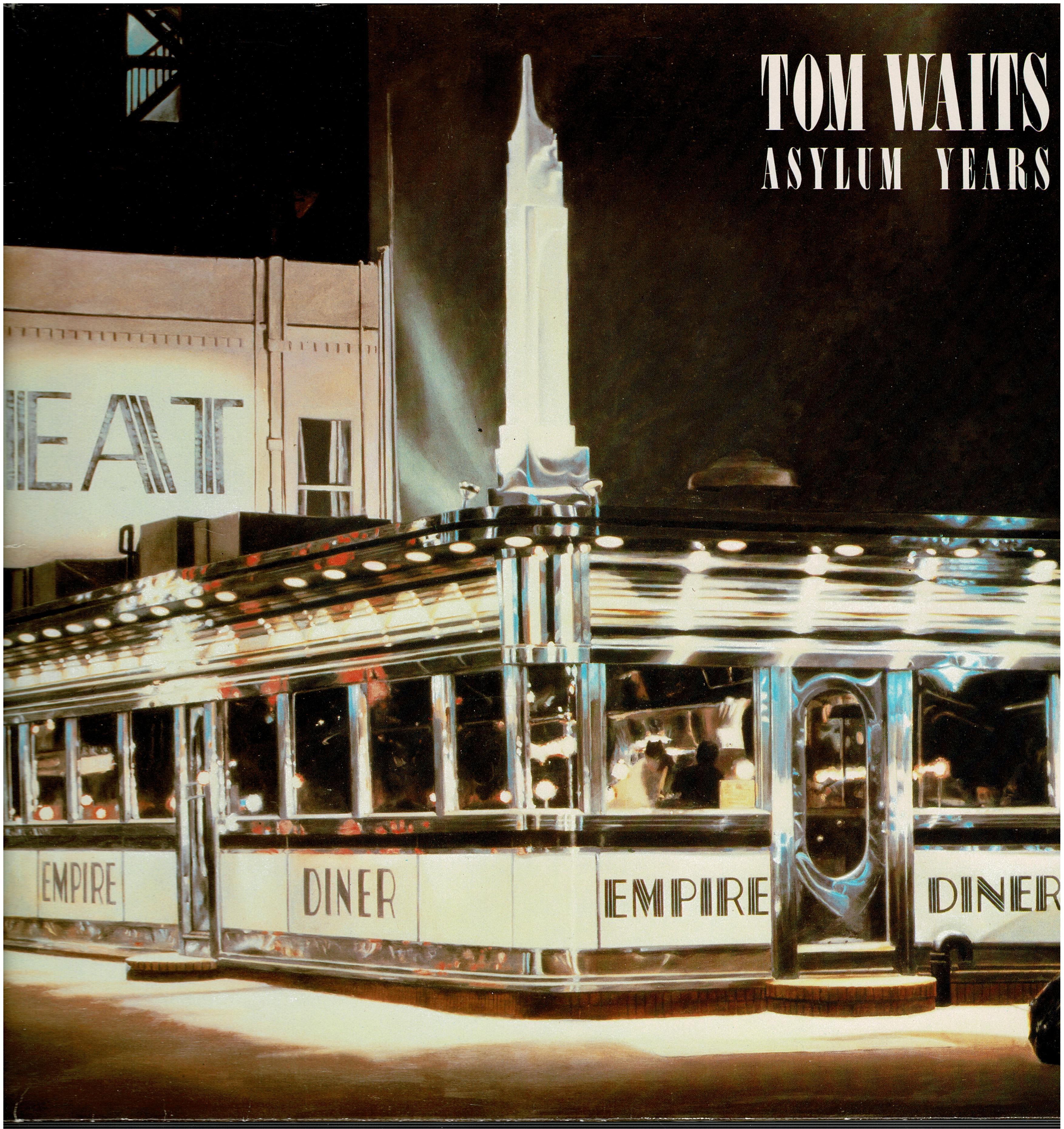 Tom Waits • Asylum Years