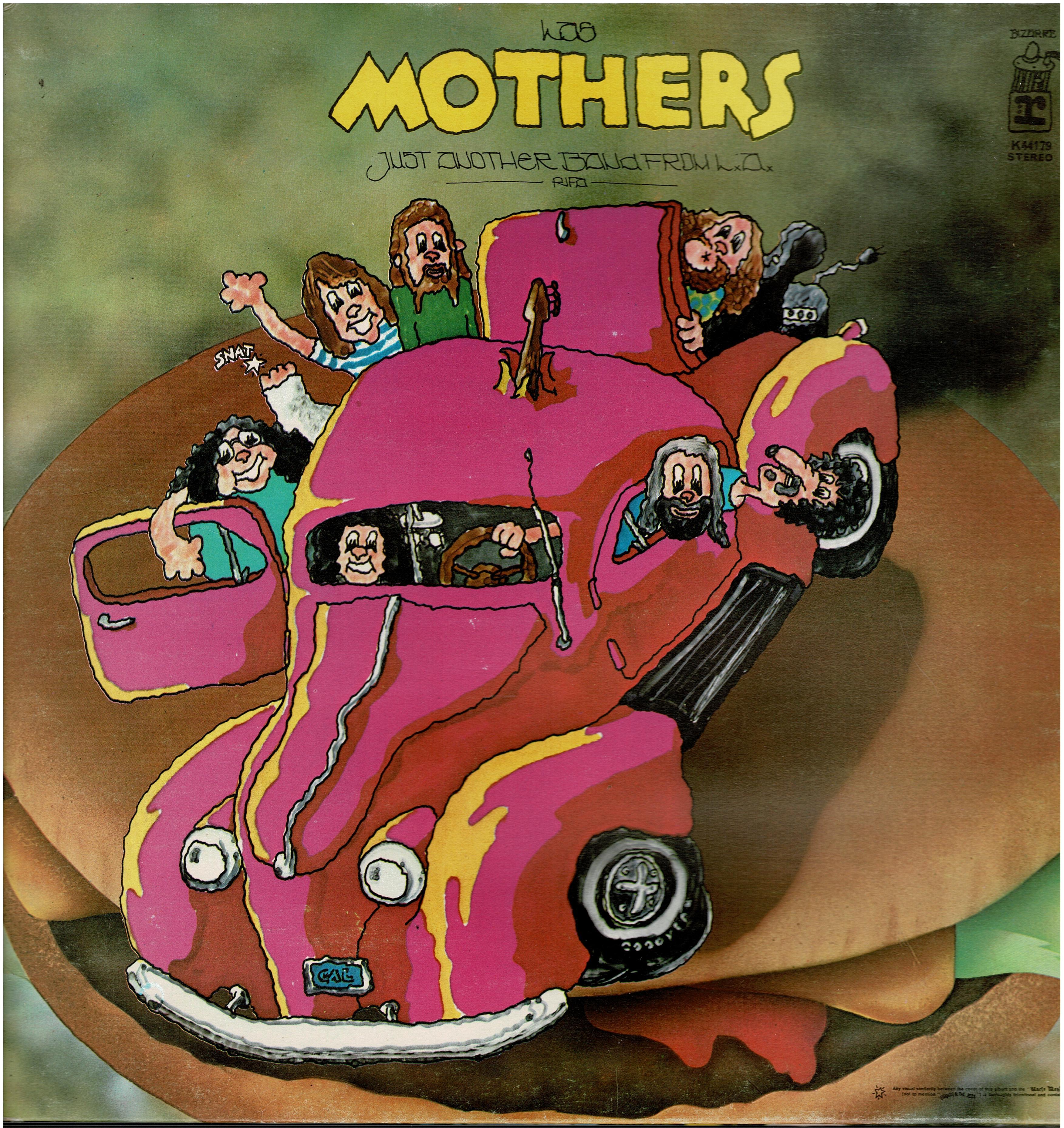 Frank Zappa / The Mothers • Just Another Band From L.A.