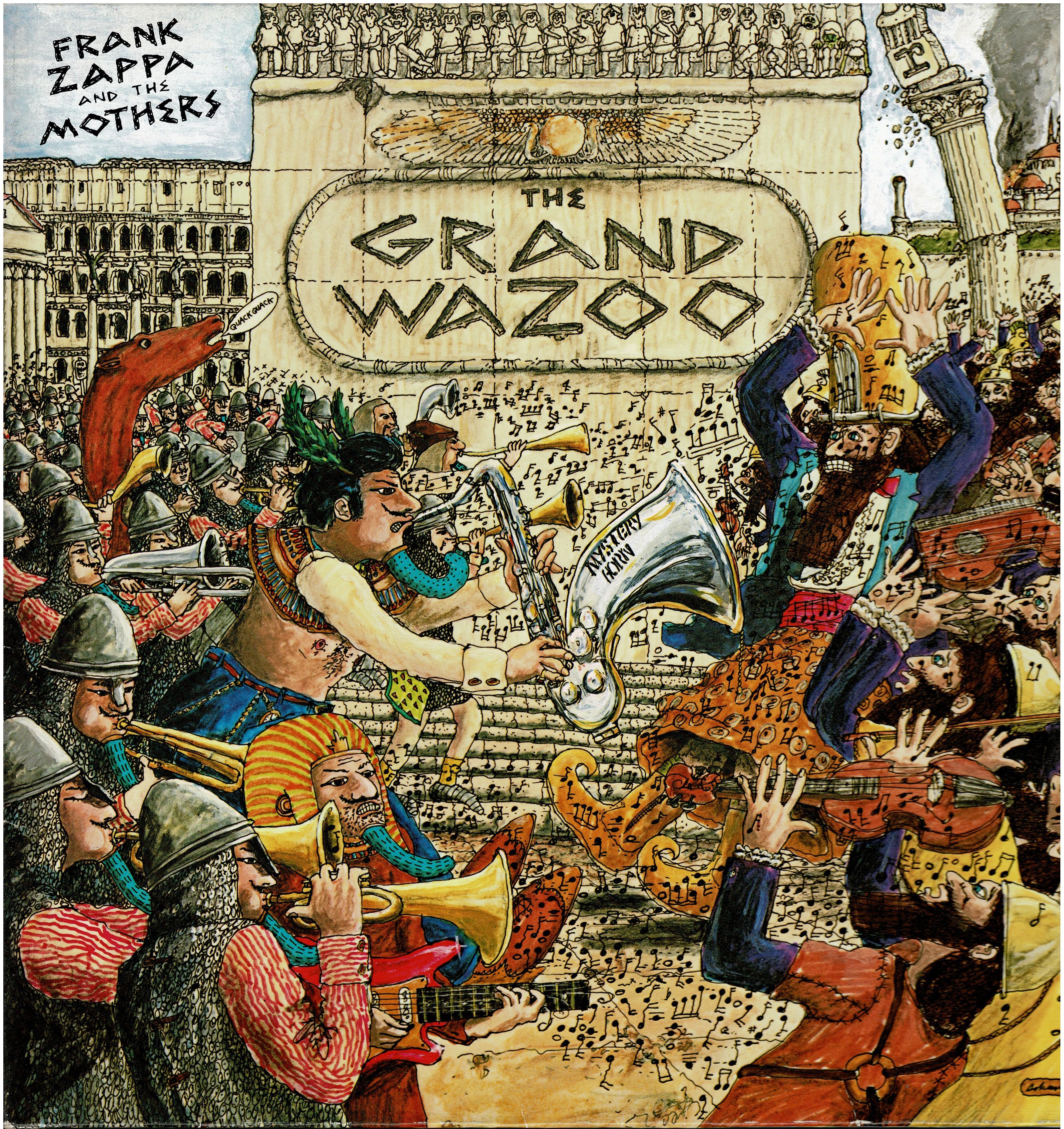 Frank Zappa And The Mothers • The Grand Wazoo