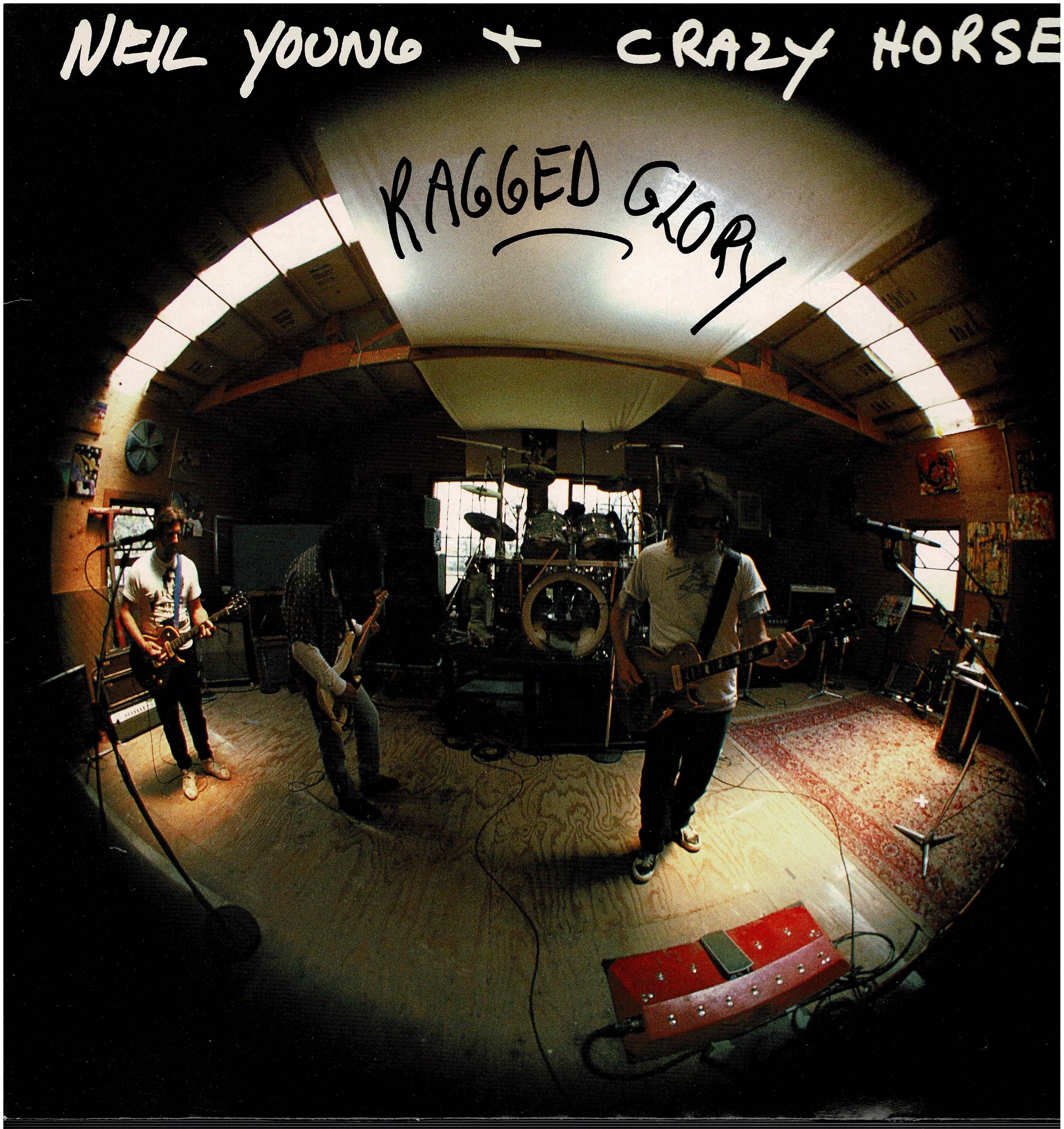 Neil Young + Crazy Horse • Ragged Glory