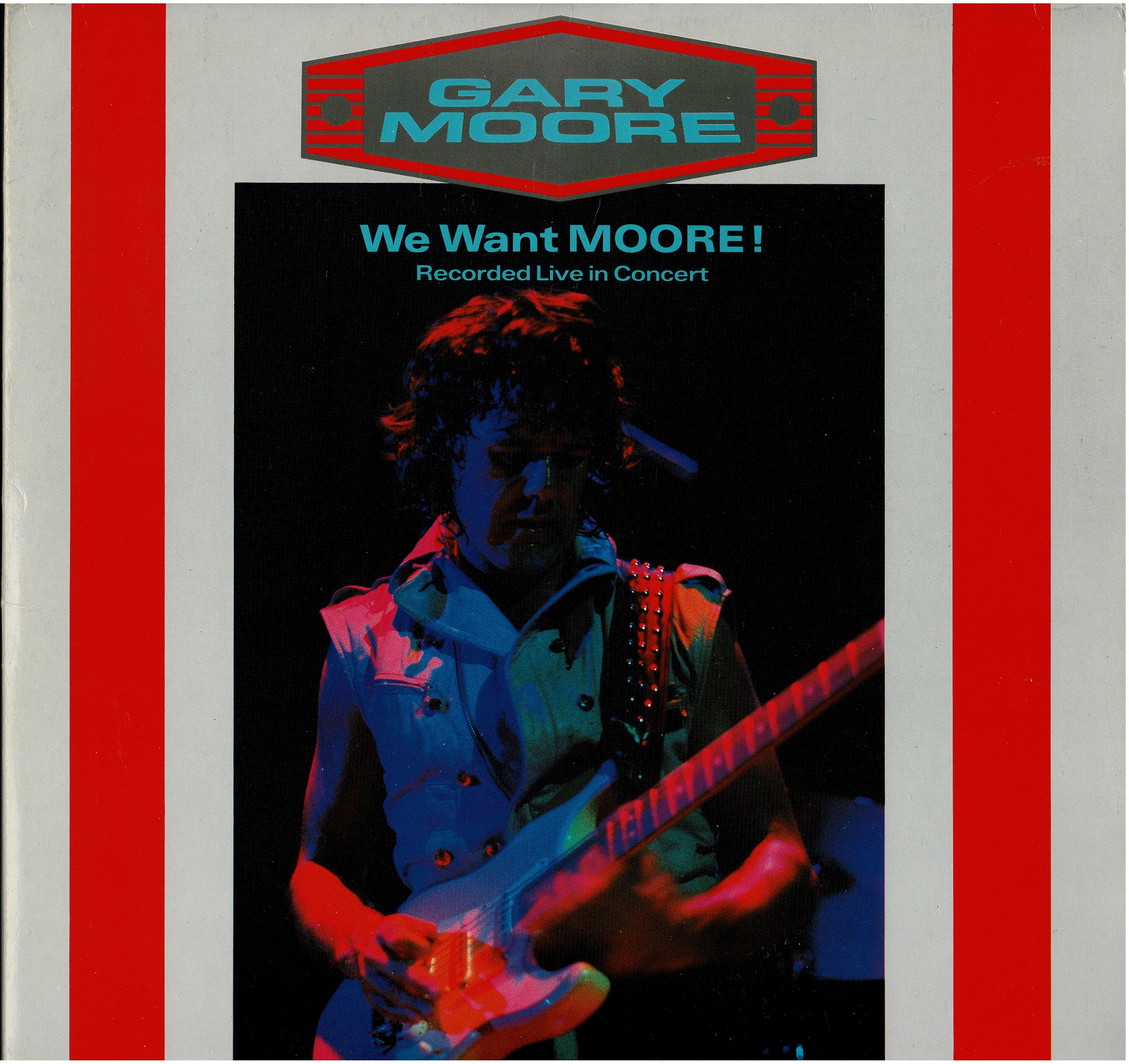 Gary Moore • We Want Moore!