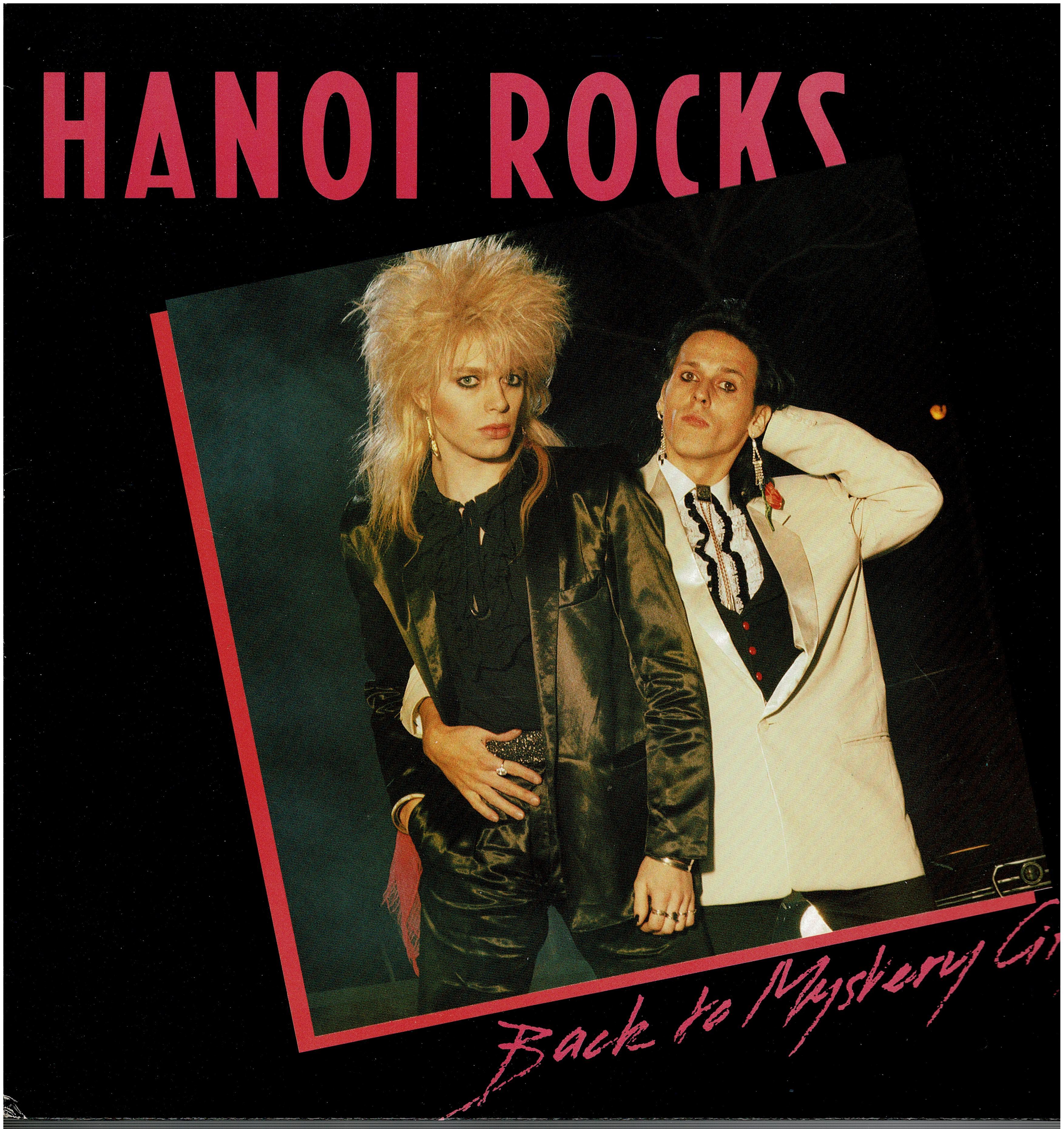 Hanoi Rocks • Back To Mystery City