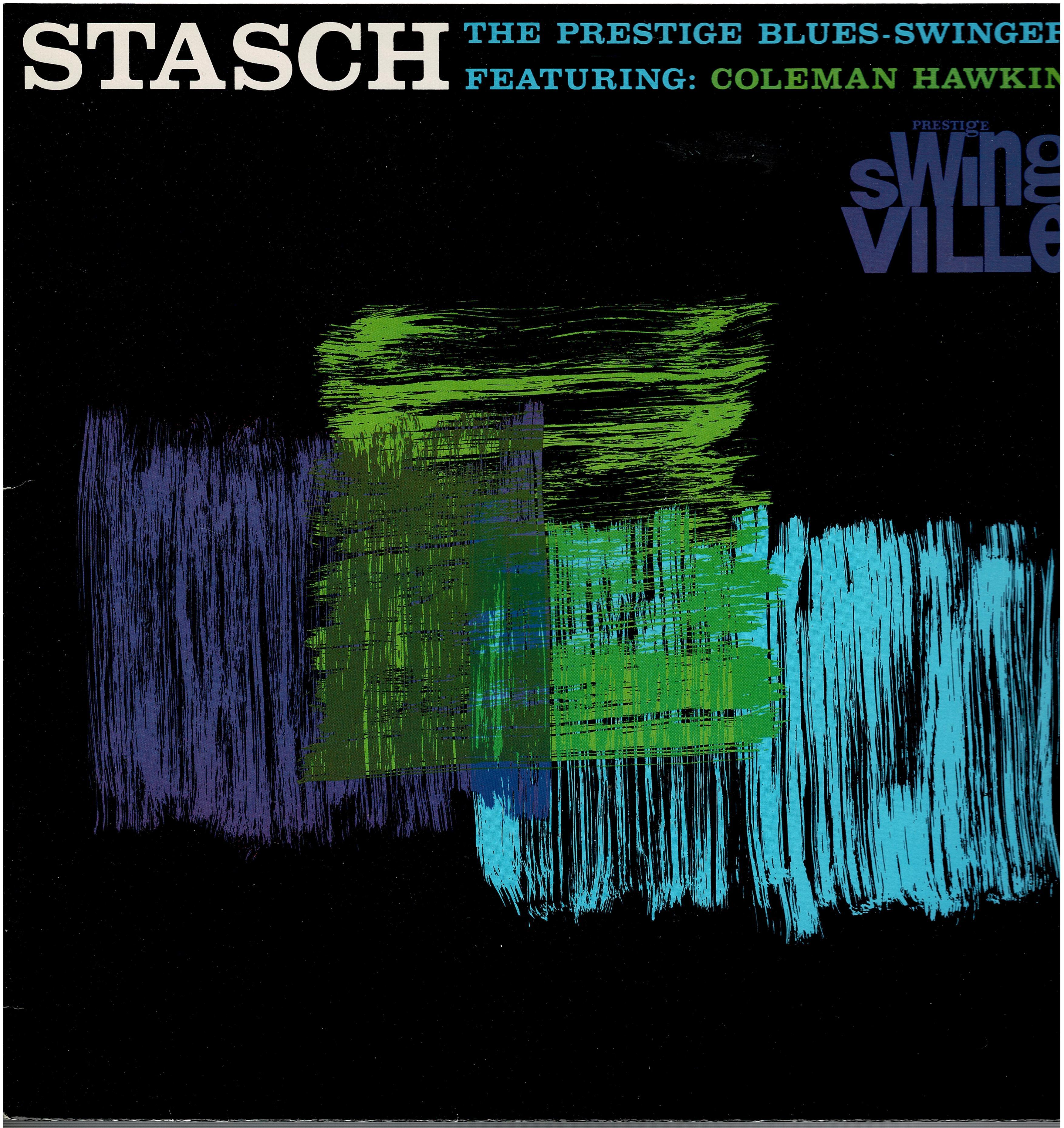 Coleman Hawkins / Prestige Blues-Swingers Featuring: Coleman Hawkins • Stasch