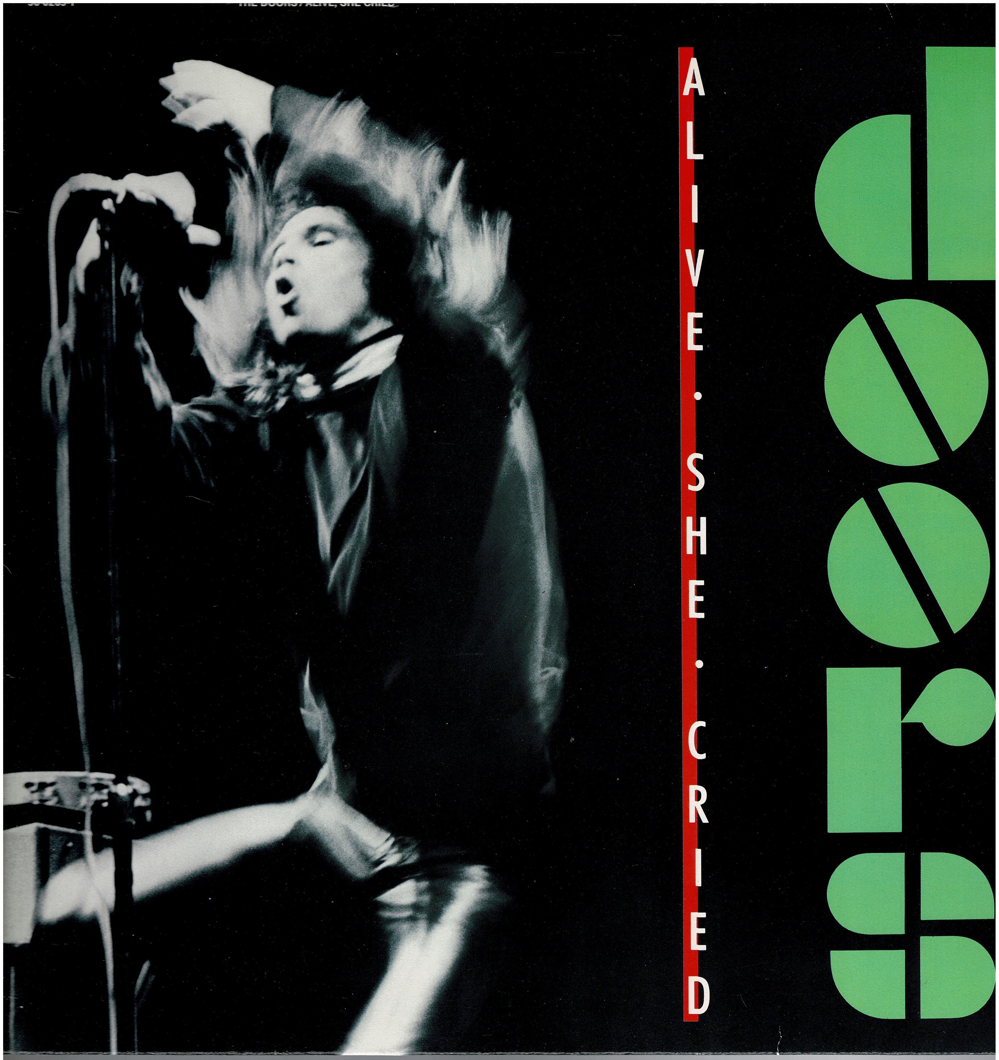 Doors • Alive, She Cried