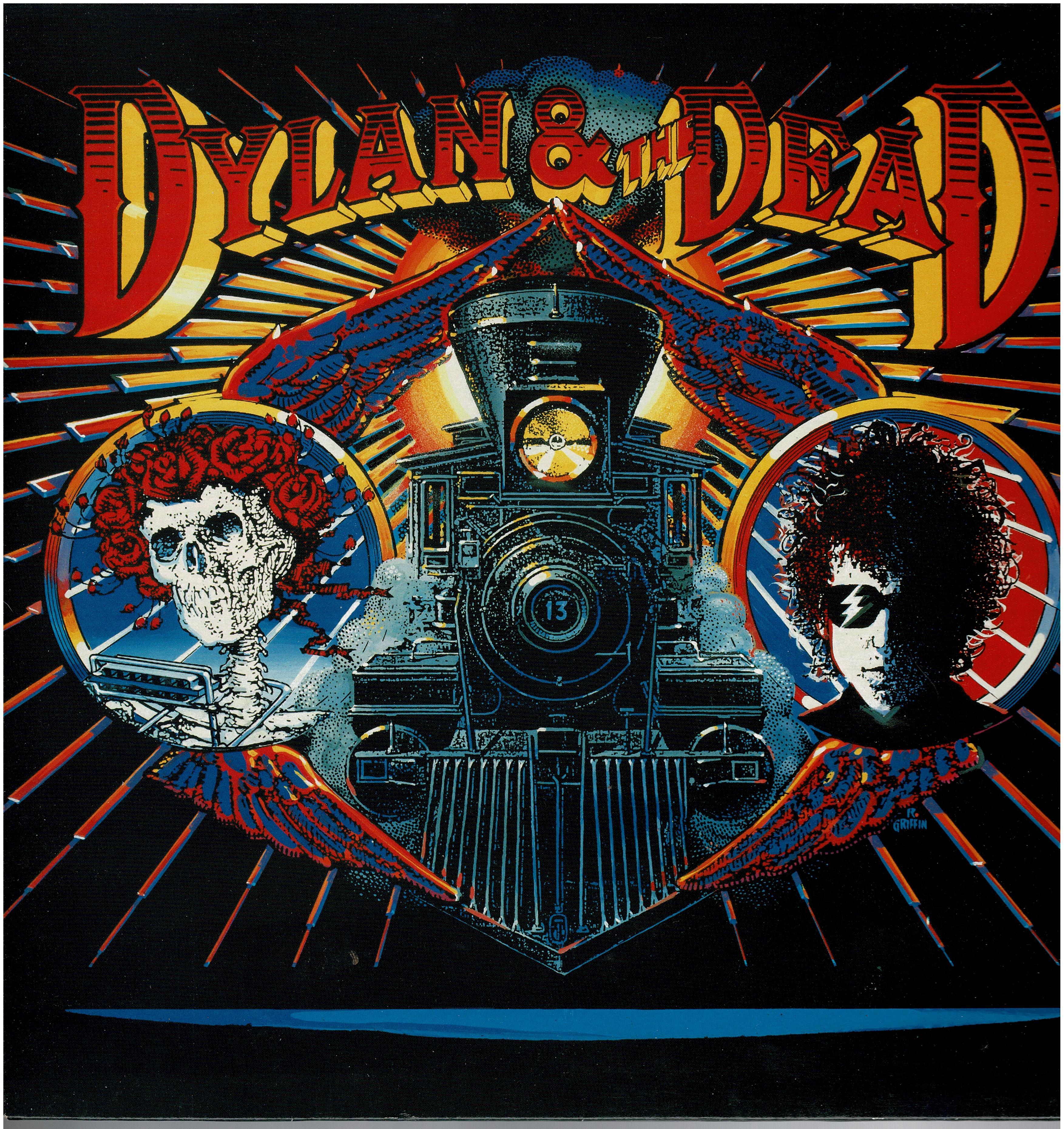 Bob Dylan & Grateful Dead • Dylan & The Dead