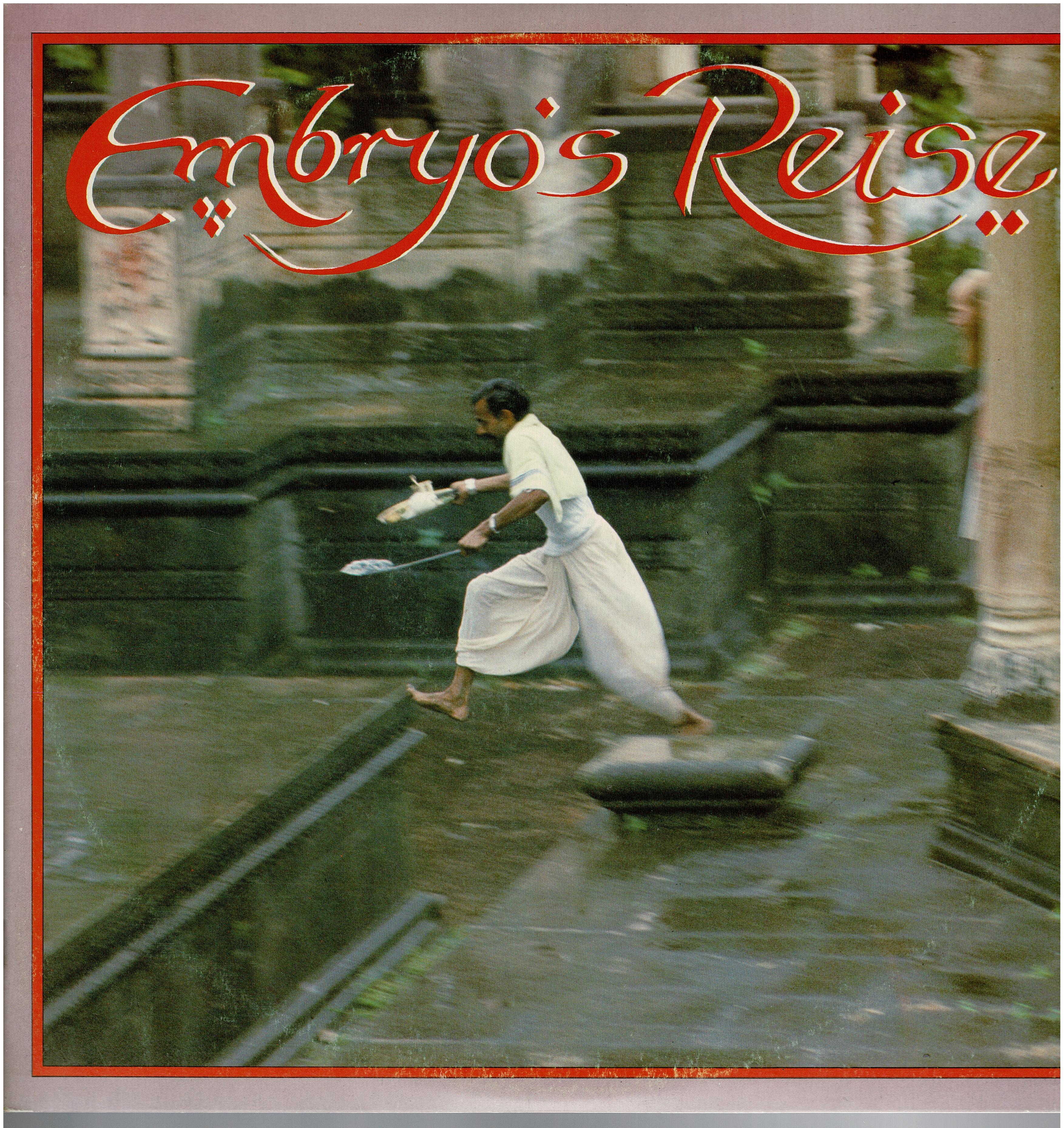 Embryo • Embryo's Reise
