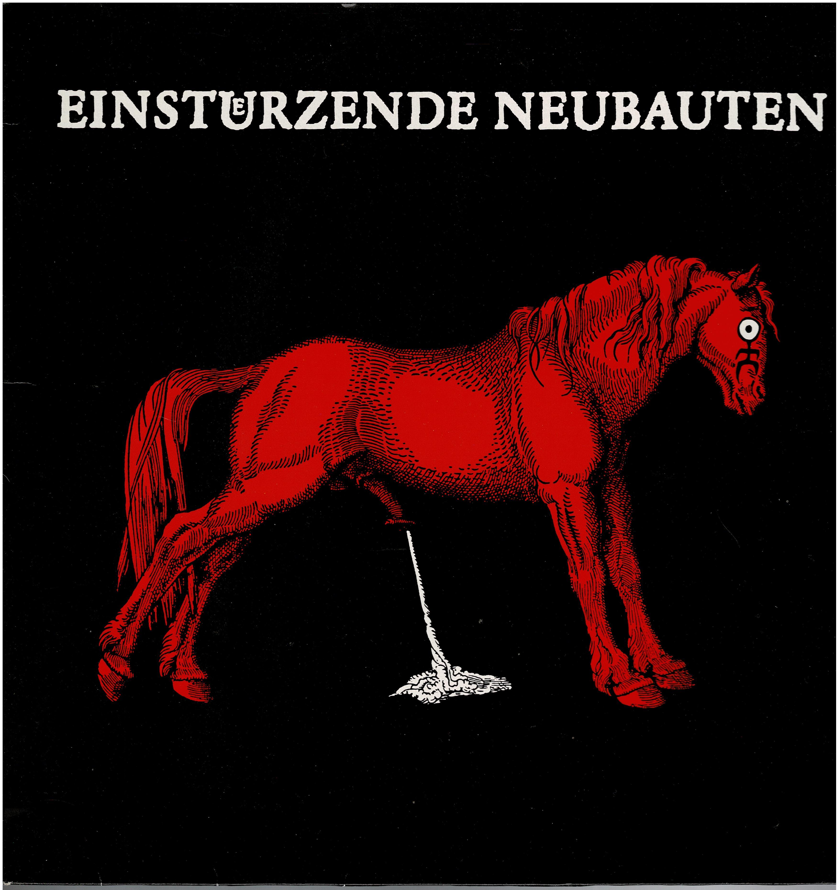 Einstürzende Neubauten • Haus Der Luege