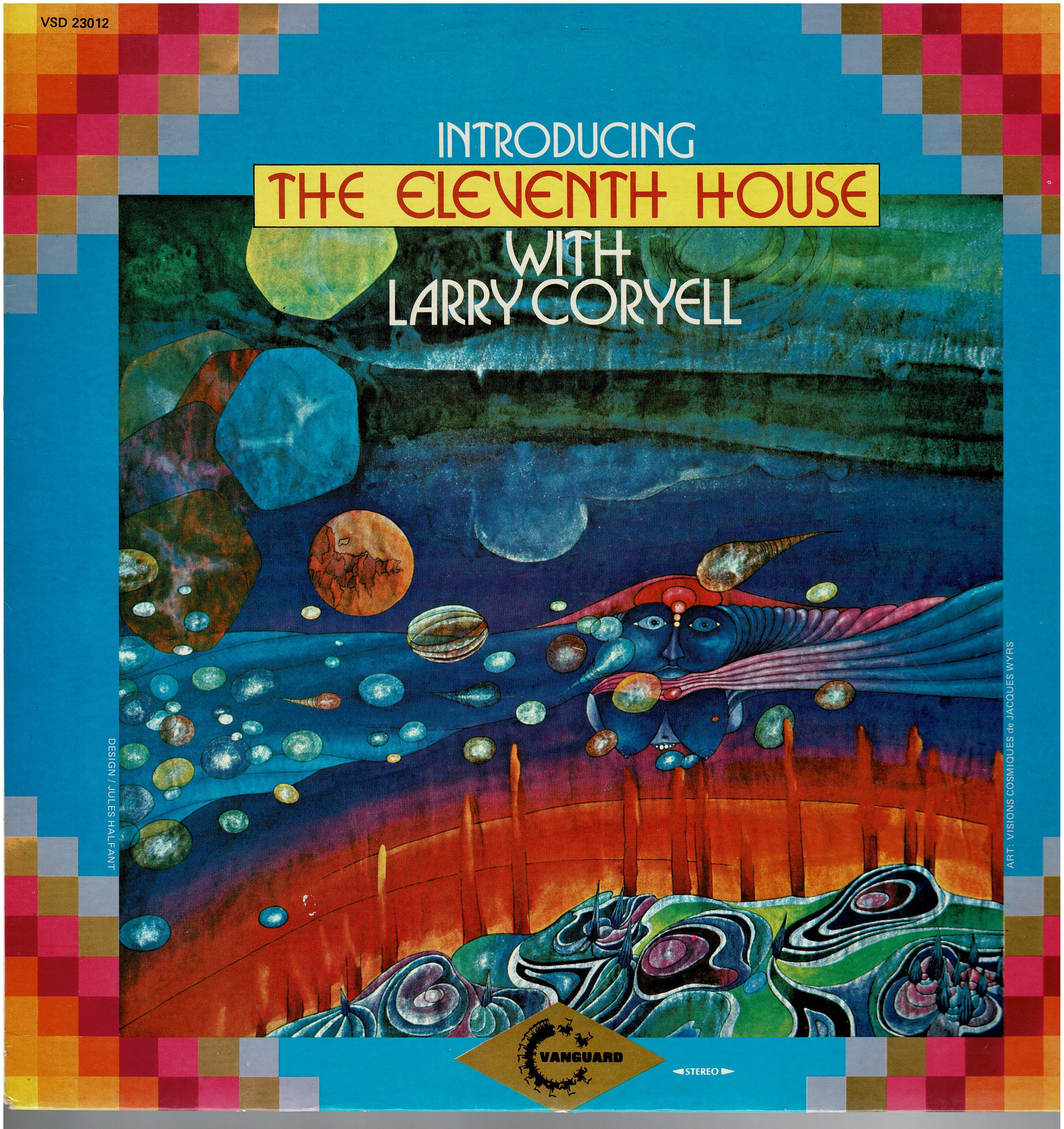 Eleventh House With Larry Coryell • Introducing The Eleventh House