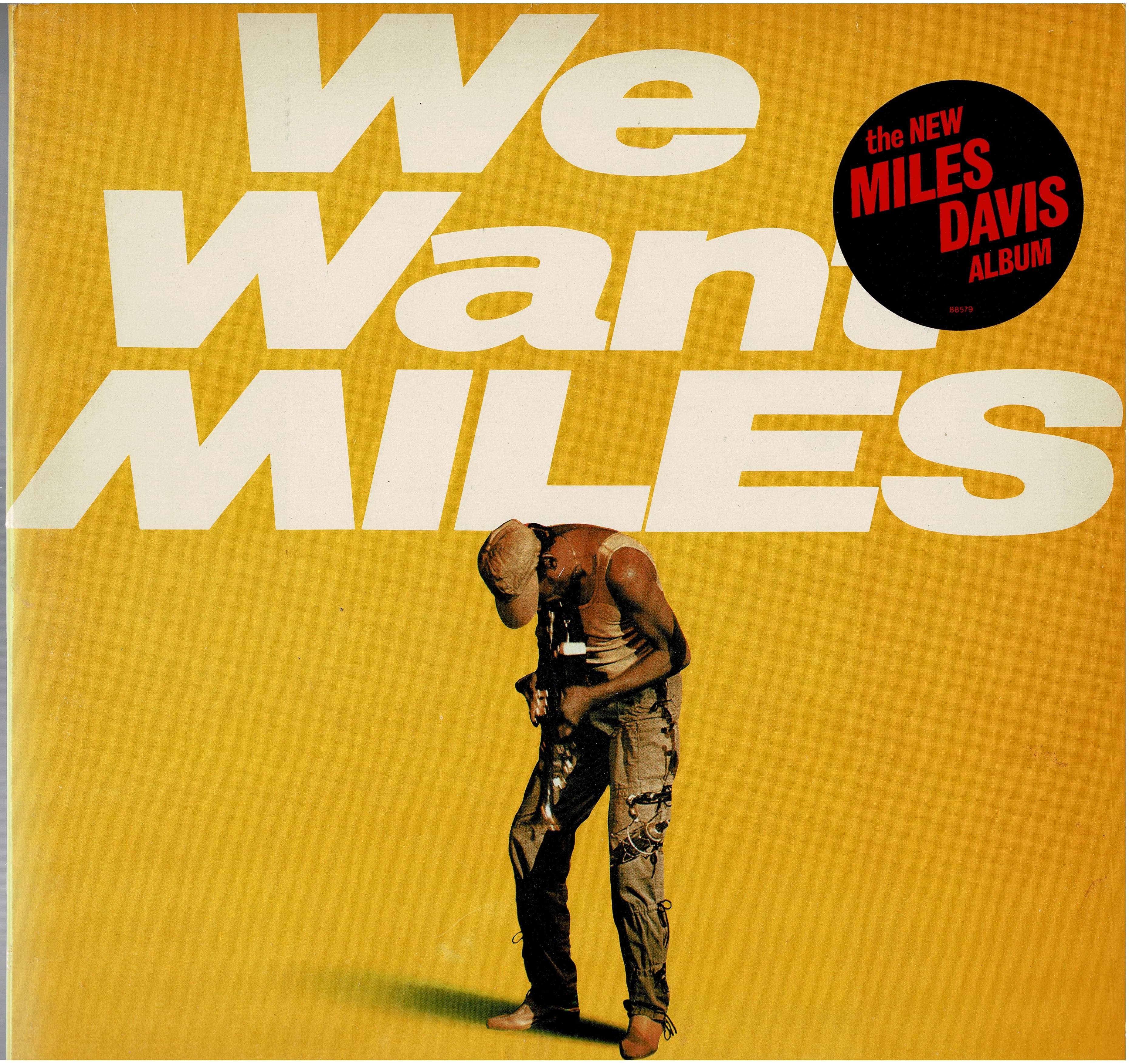 Miles Davis • We Want Miles