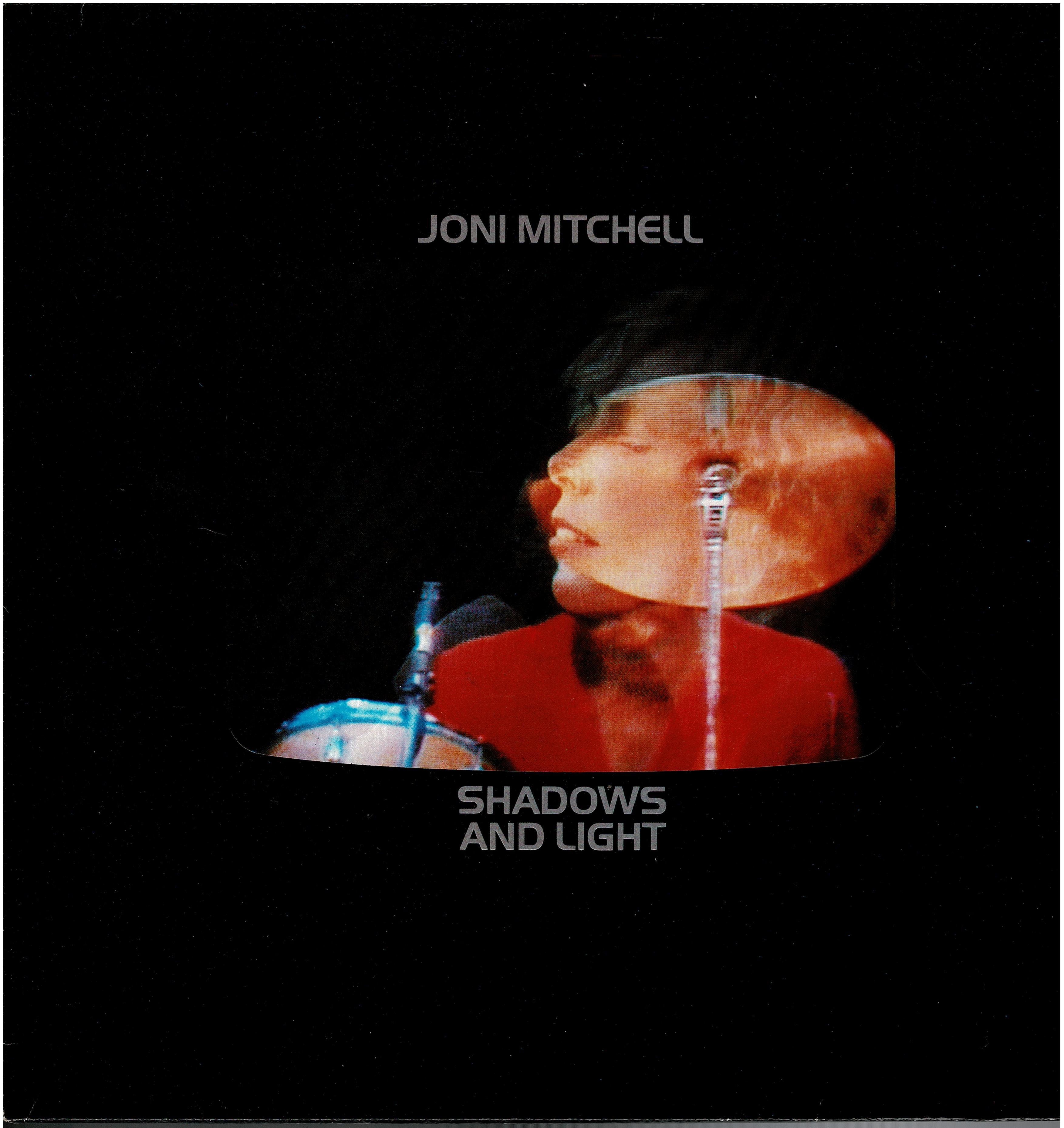 Joni Mitchell • Shadows And Light