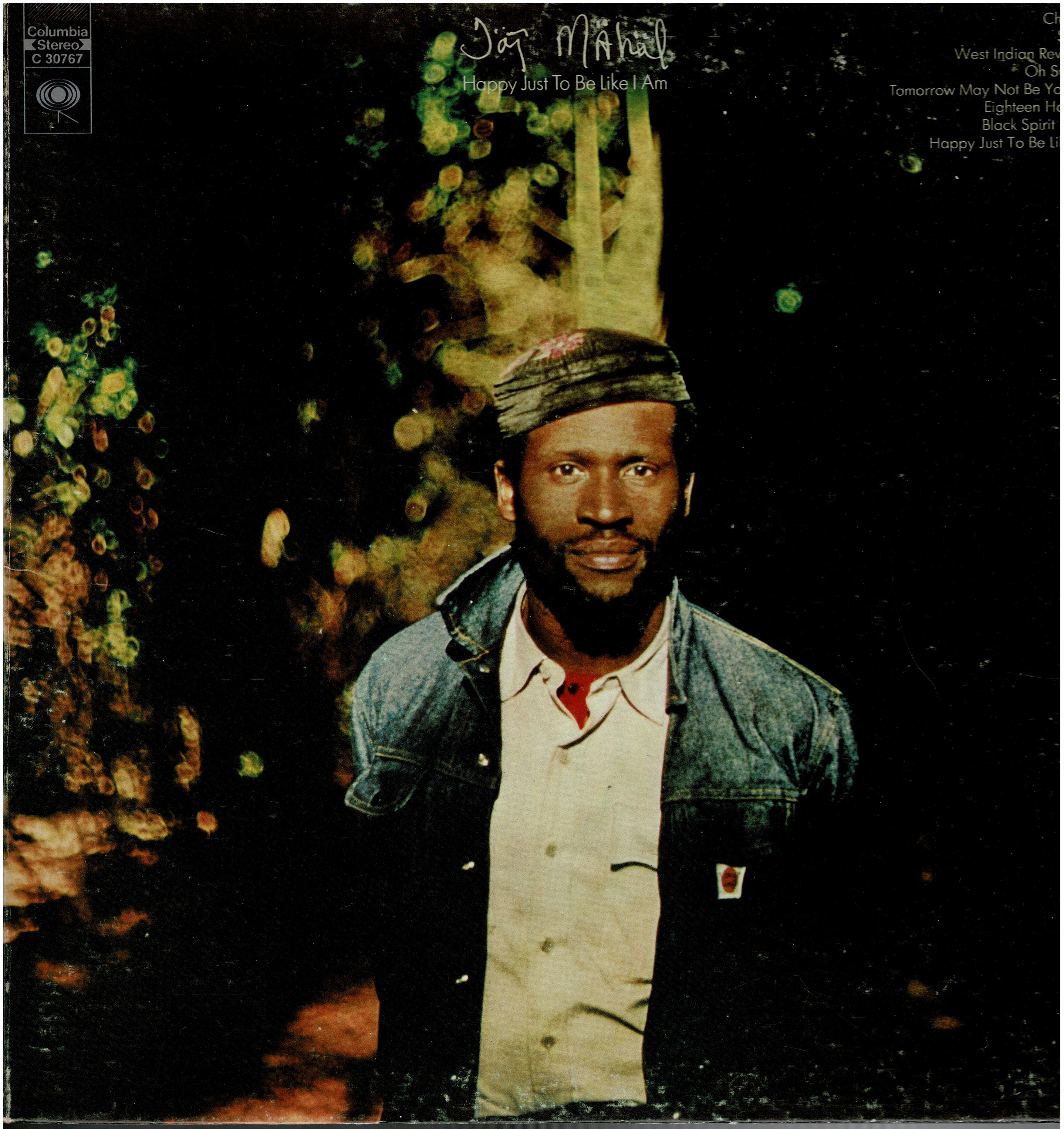 Taj Mahal • Happy Just To Be Like I Am