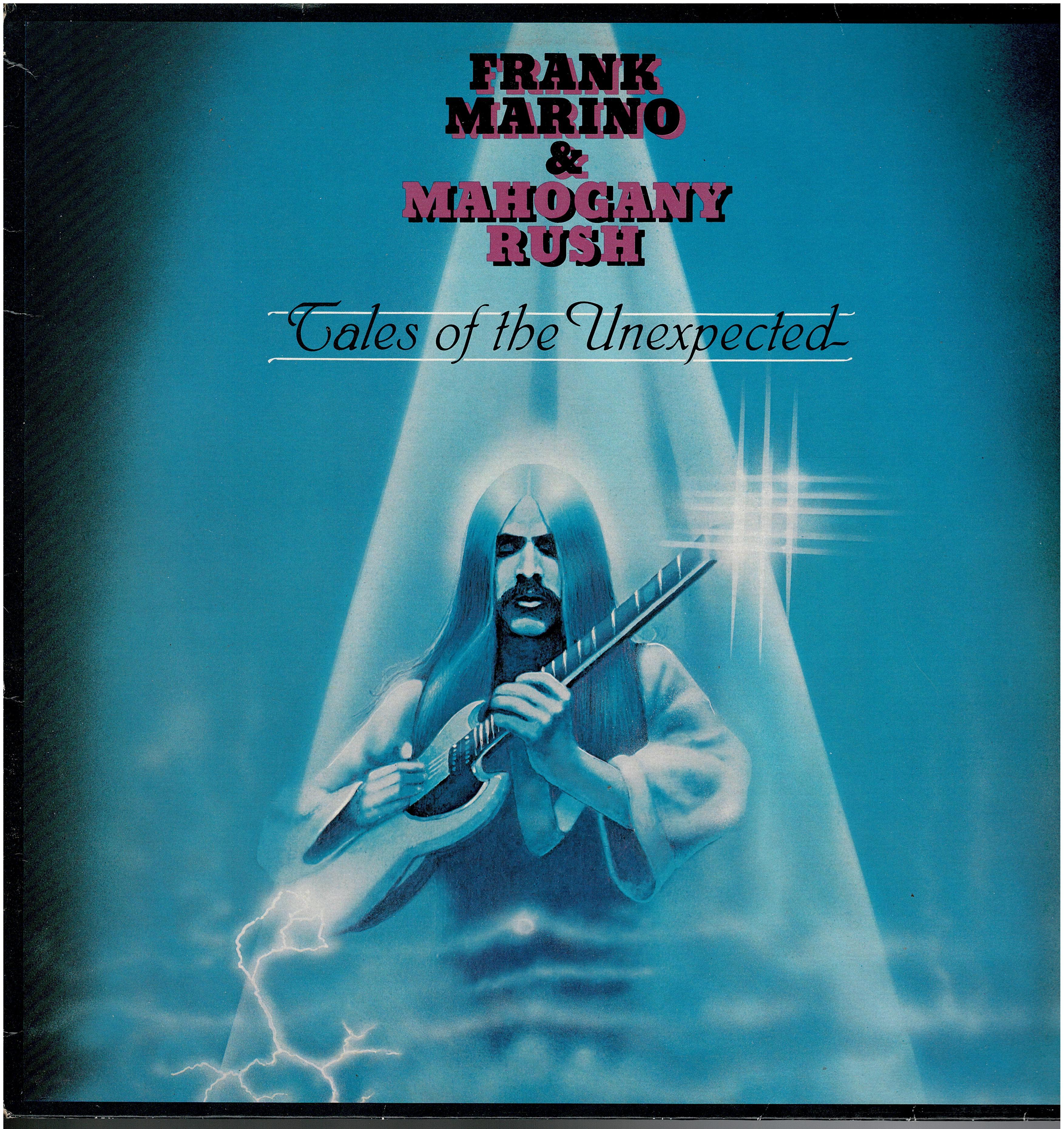 Frank Marino & Mahogany Rush • Tales Of The Unexpected