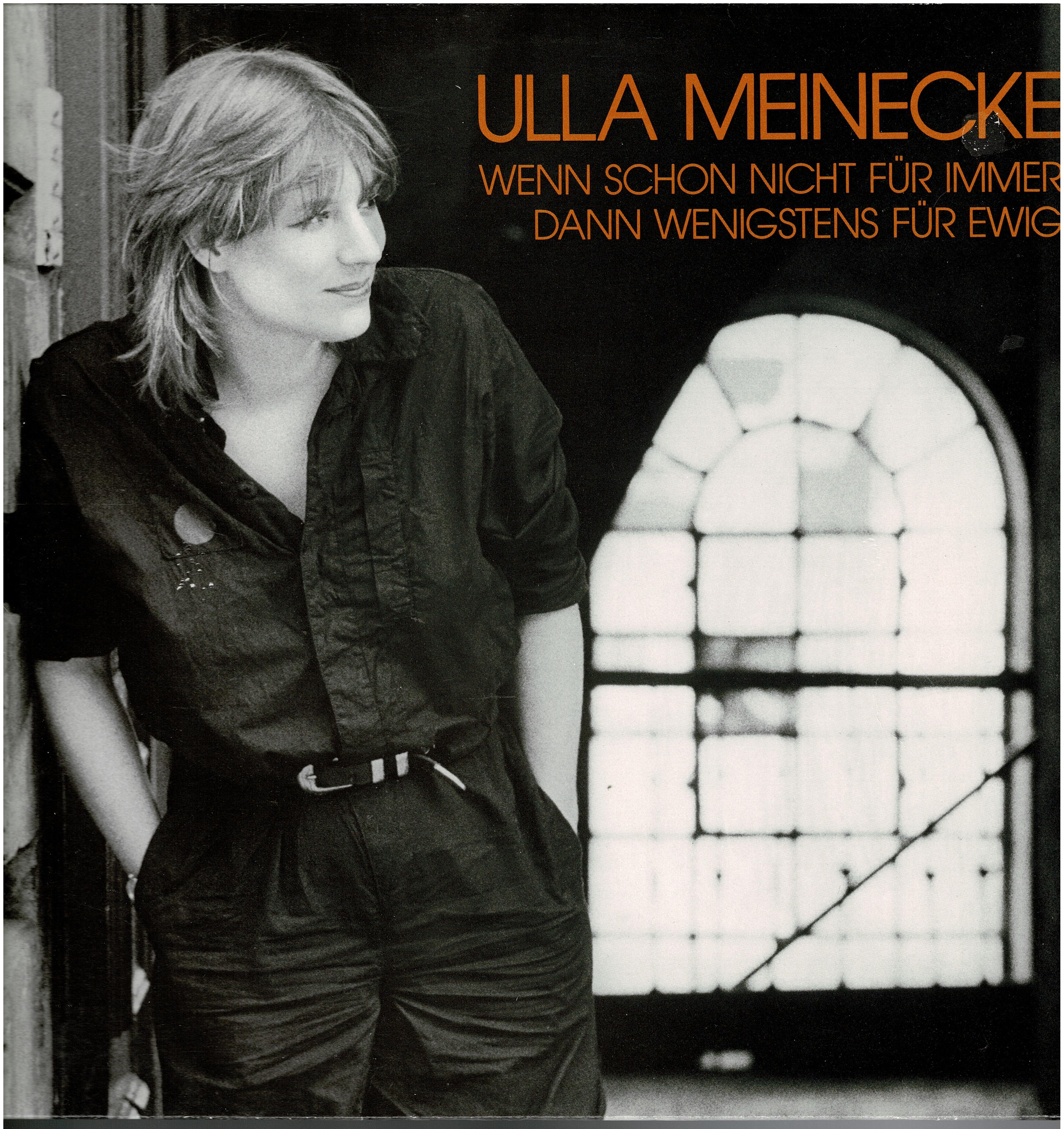 Ulla Meinecke • Wenn Schon Nicht Für Immer,Dan