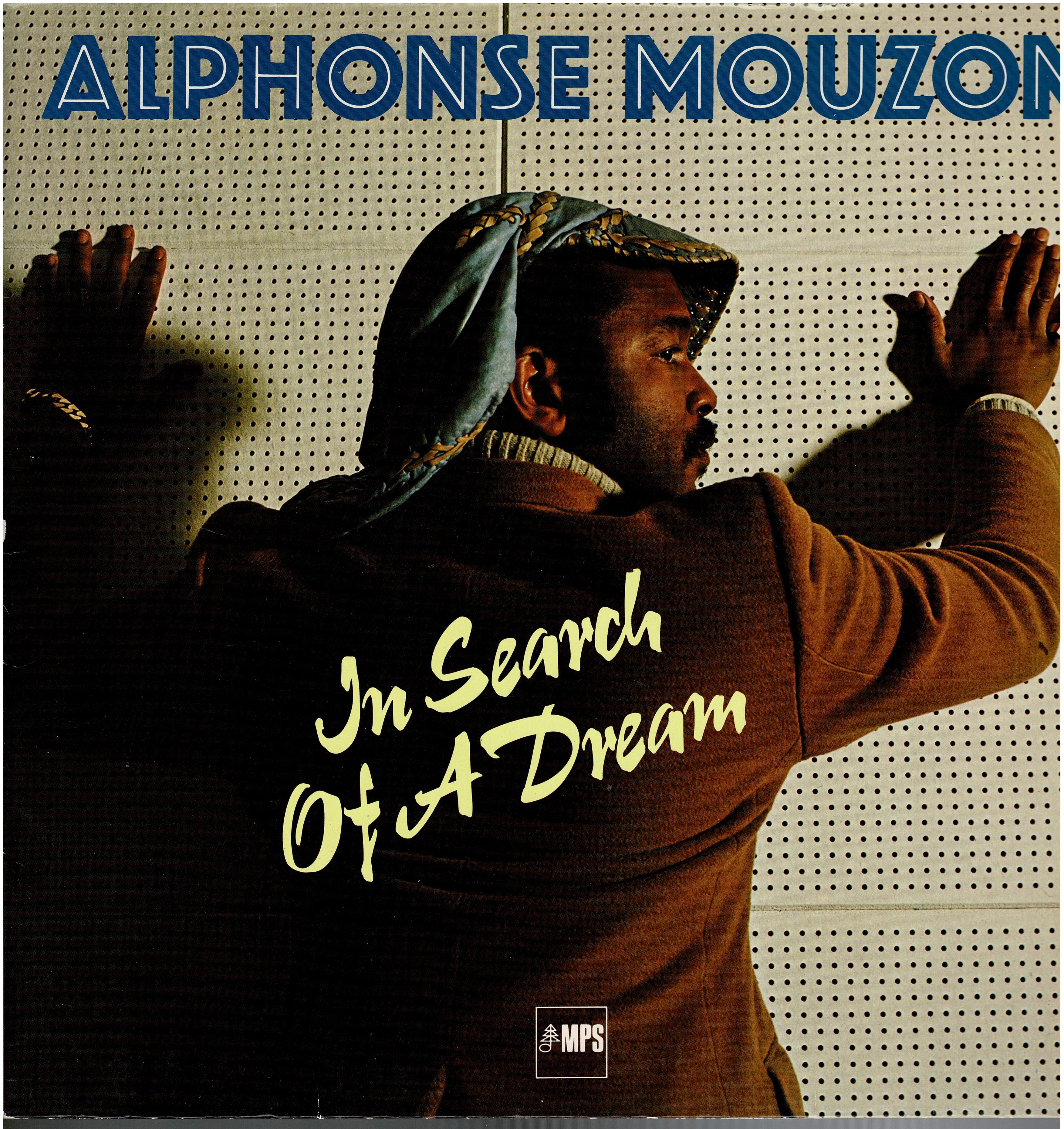 Alphonse Mouzon • In Search Of A Dream