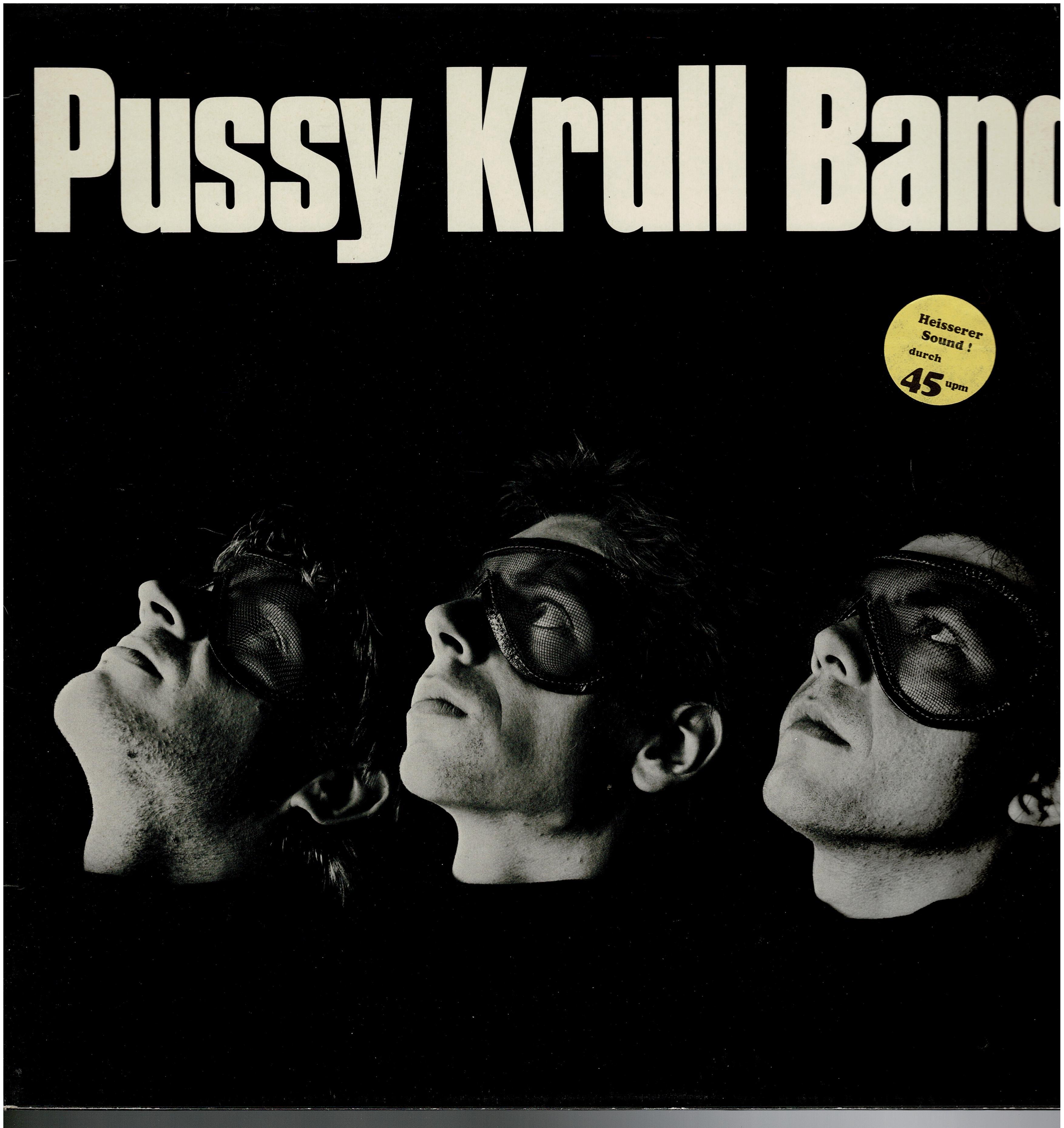 Pussy Krull Band • Pussy Krull Band