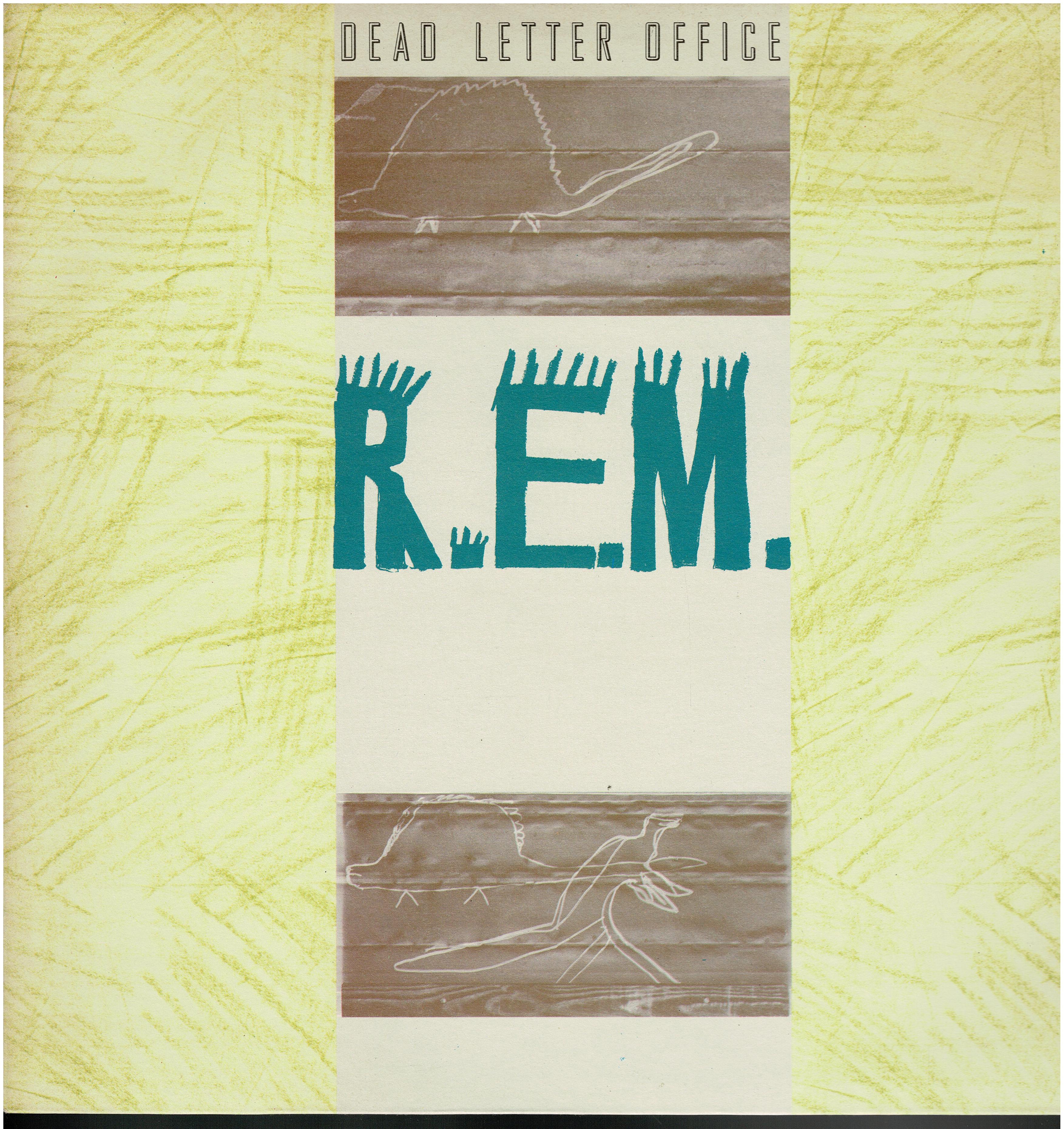 R.E.M. • Dead Letter Office / B-Sides Compiled