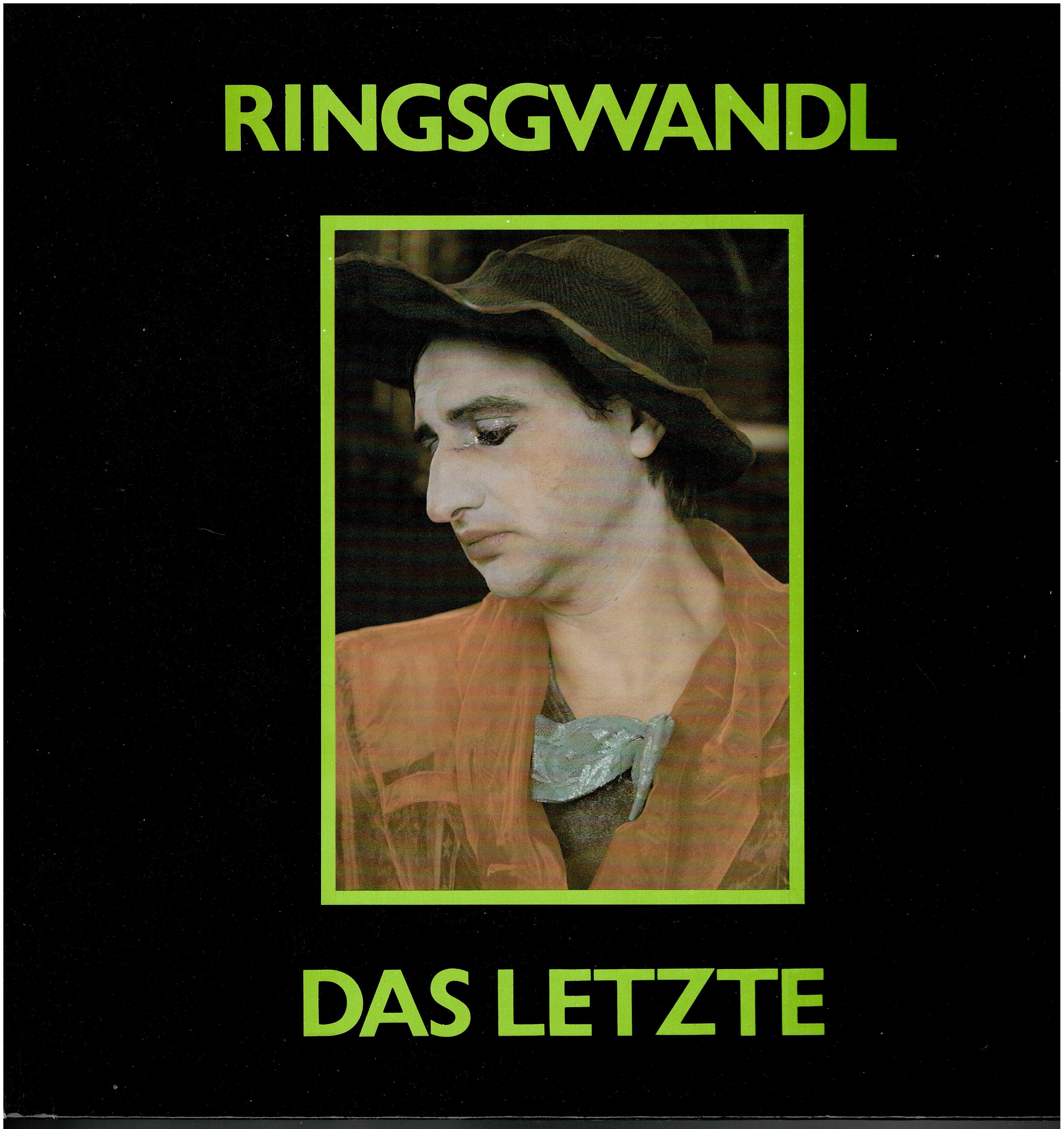 Ringsgwandl • Das Letzte