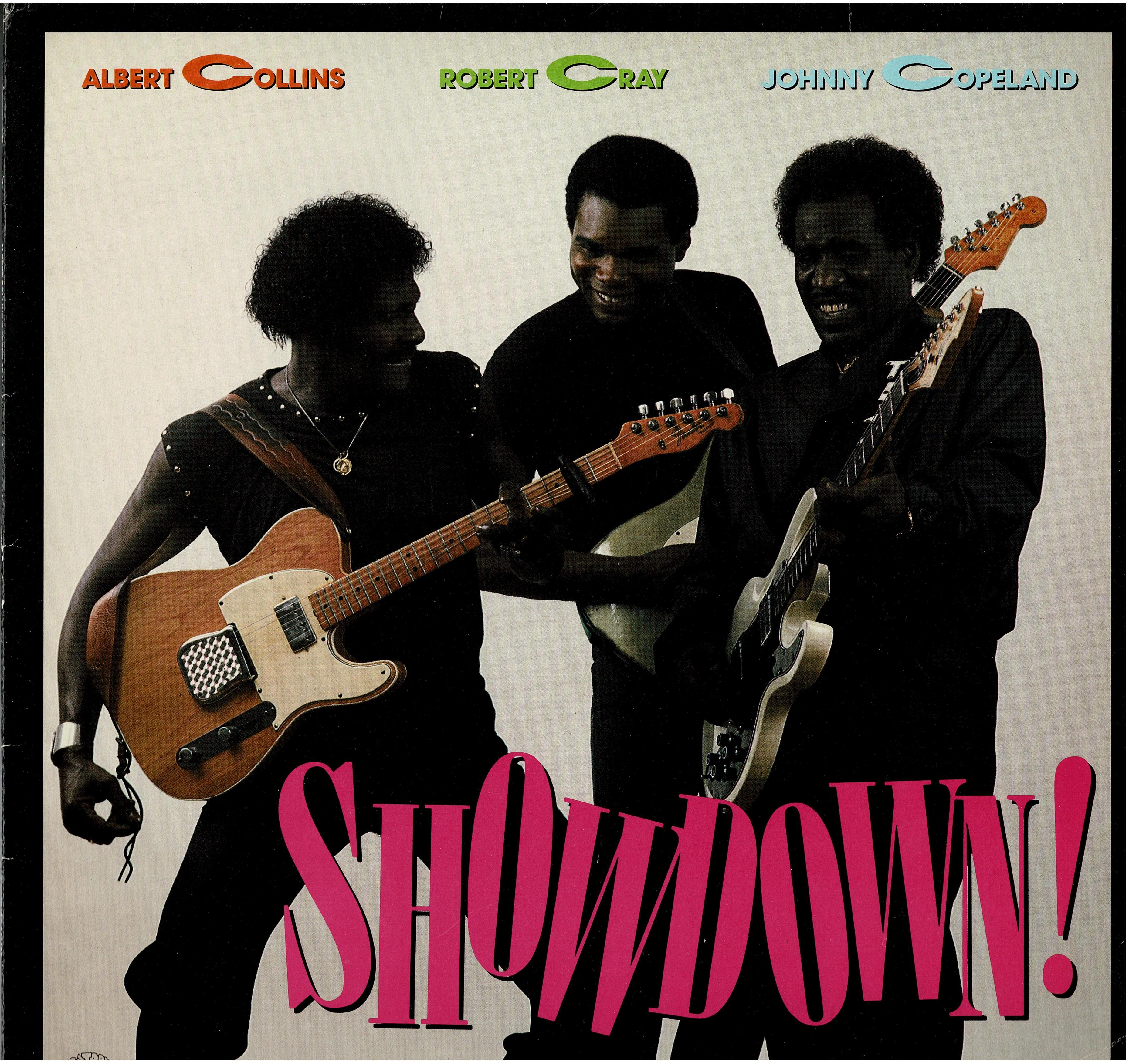 Albert Collins / Robert Cray / Johnny Copeland • Showdown!