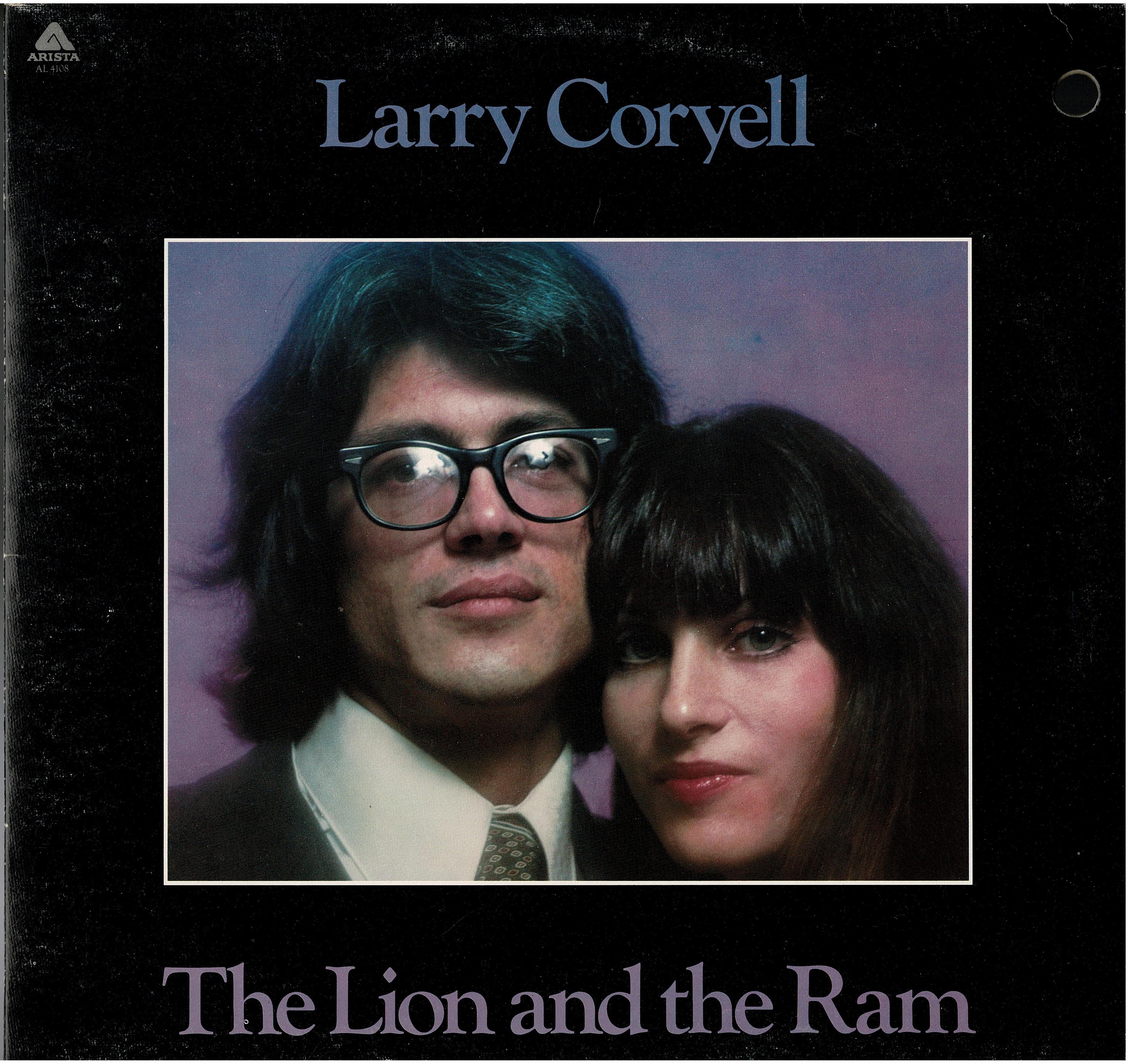 Larry Coryell • The Lion And The Ram