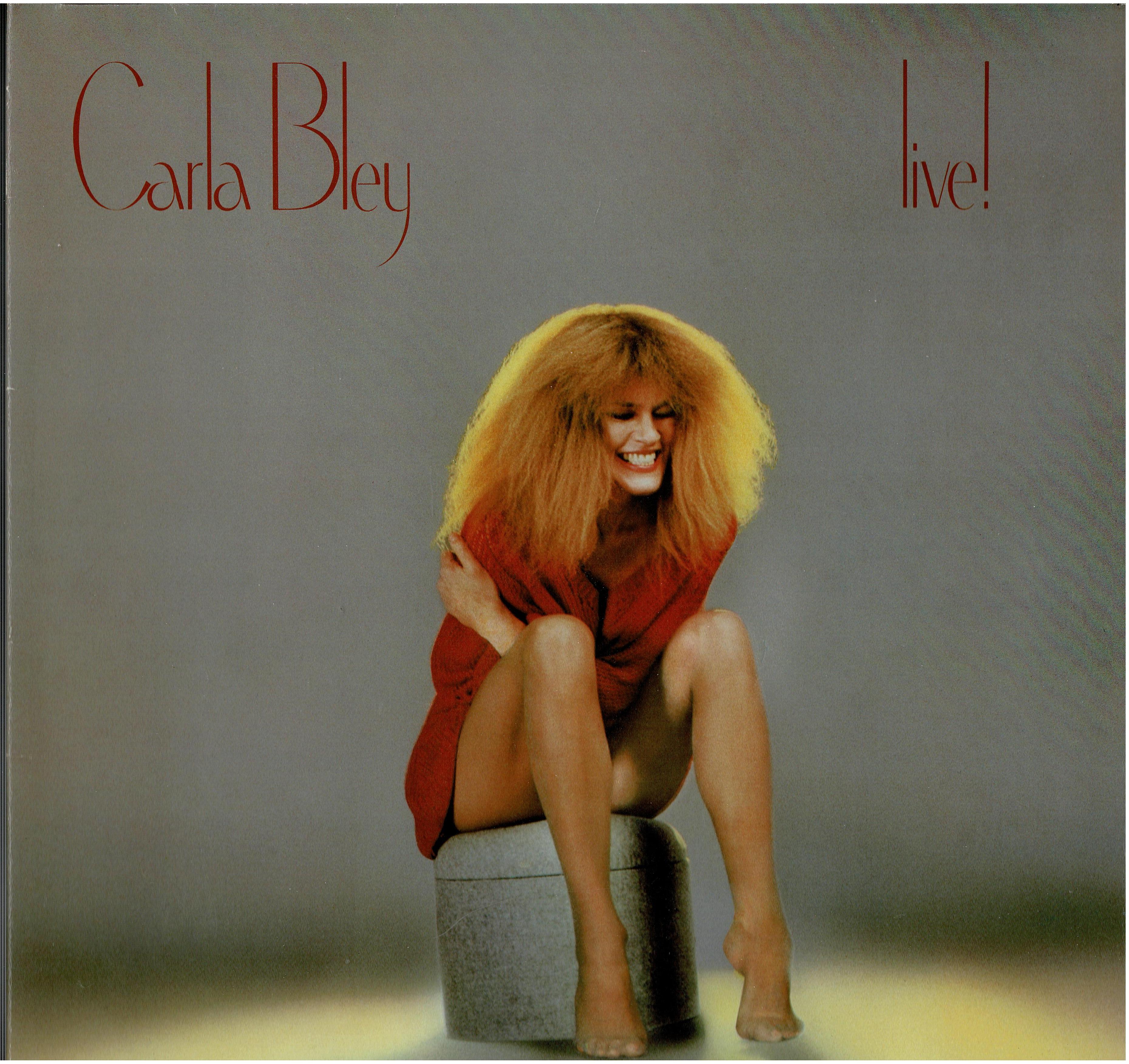 Carla Bley • Live!
