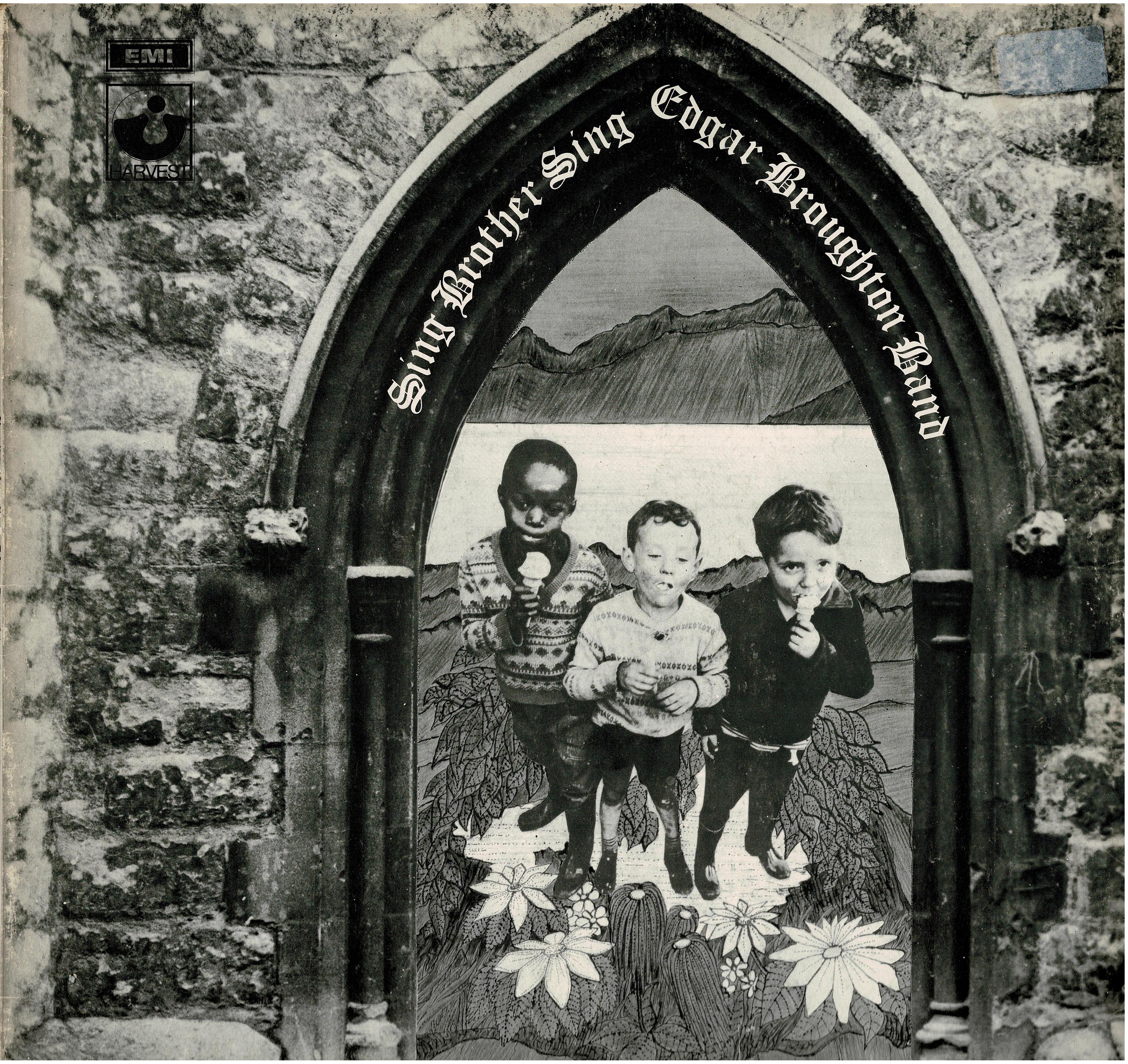 Edgar Broughton Band • Sing Brother Sing