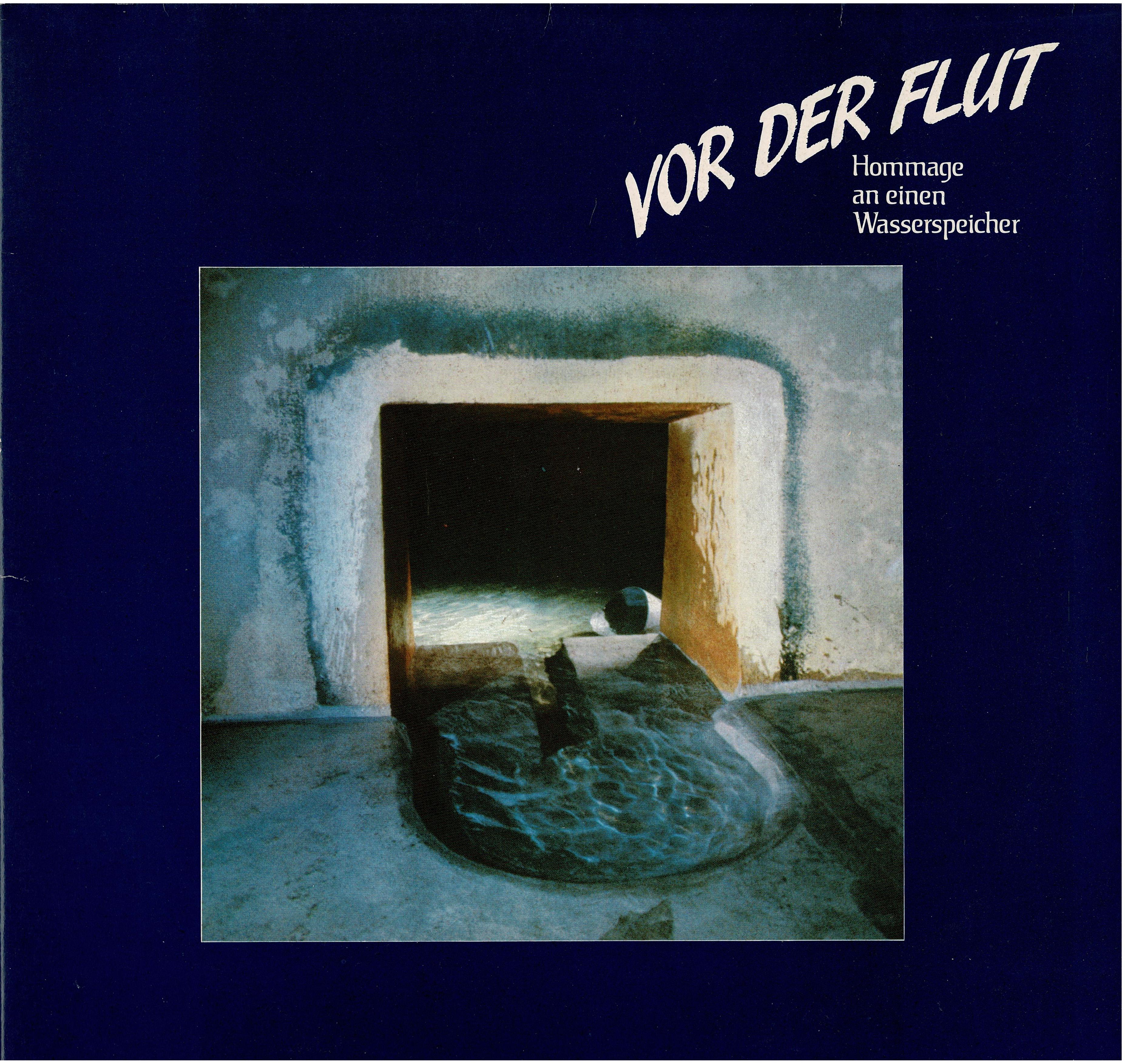 Various • Vor Der Flut (Hommage An Einen Wasserspeicher)