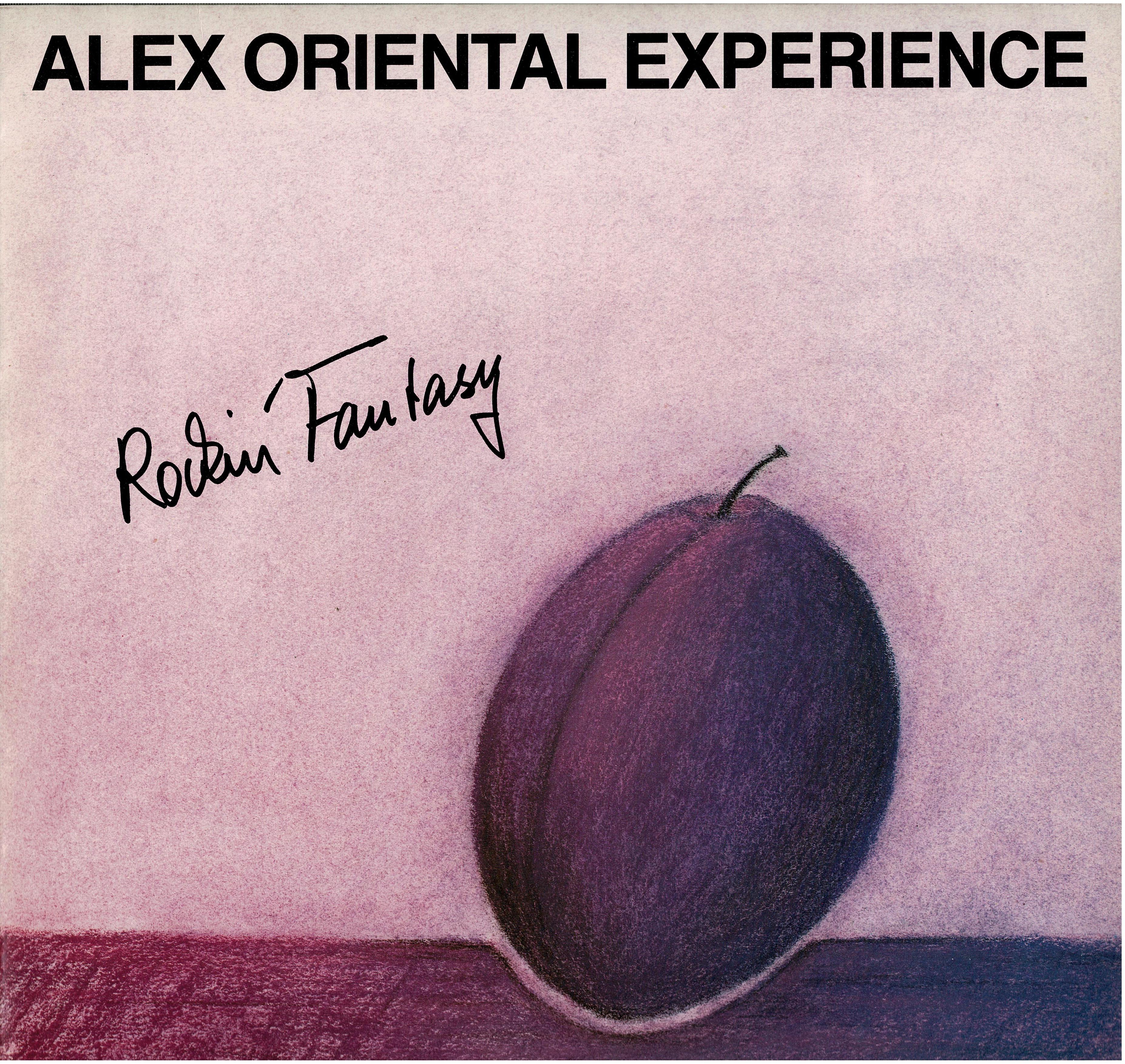 Alex Oriental Experience • Rockin' Fantasy
