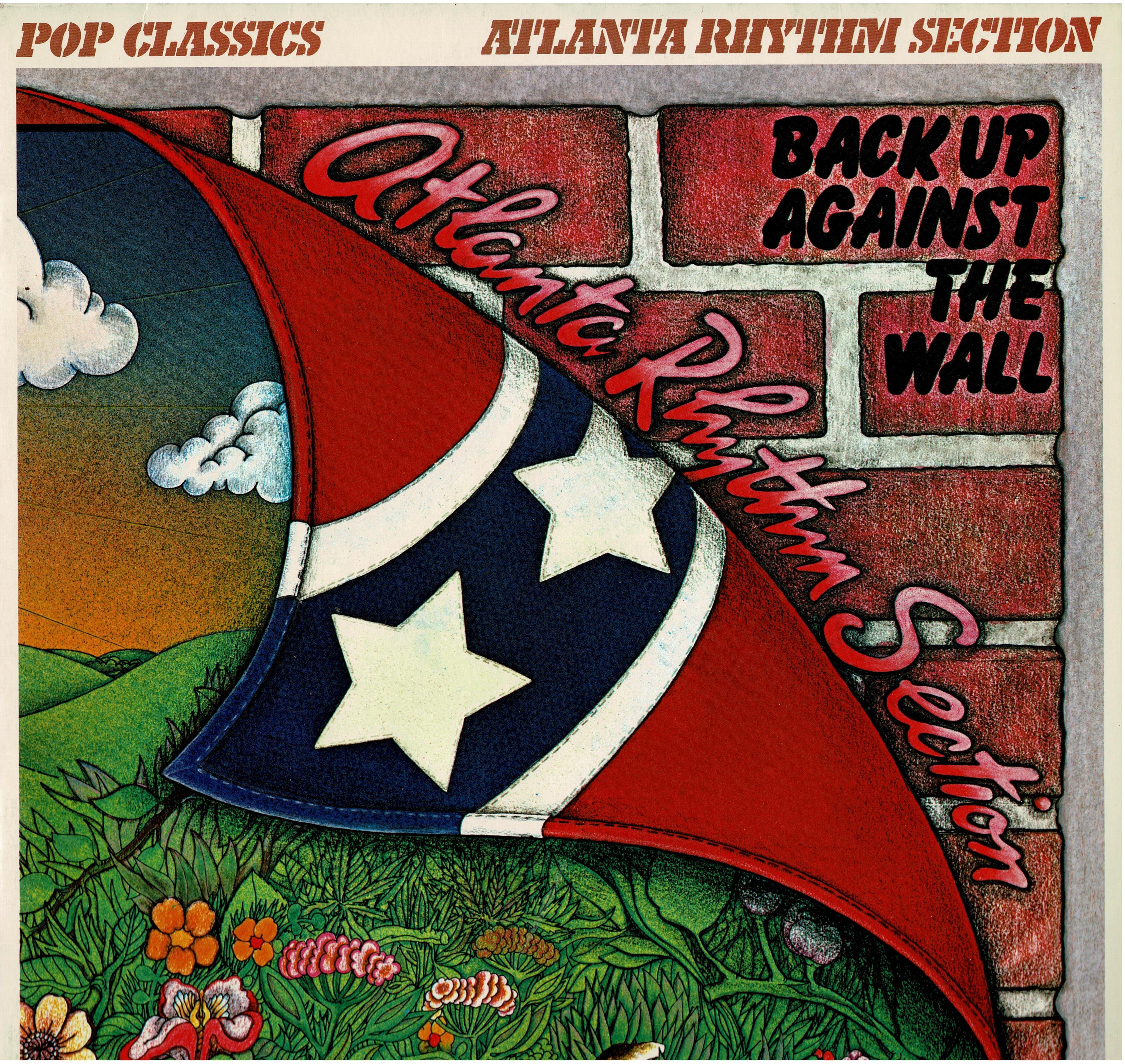 Atlanta Rhythm Section • Back Up Against The Wall