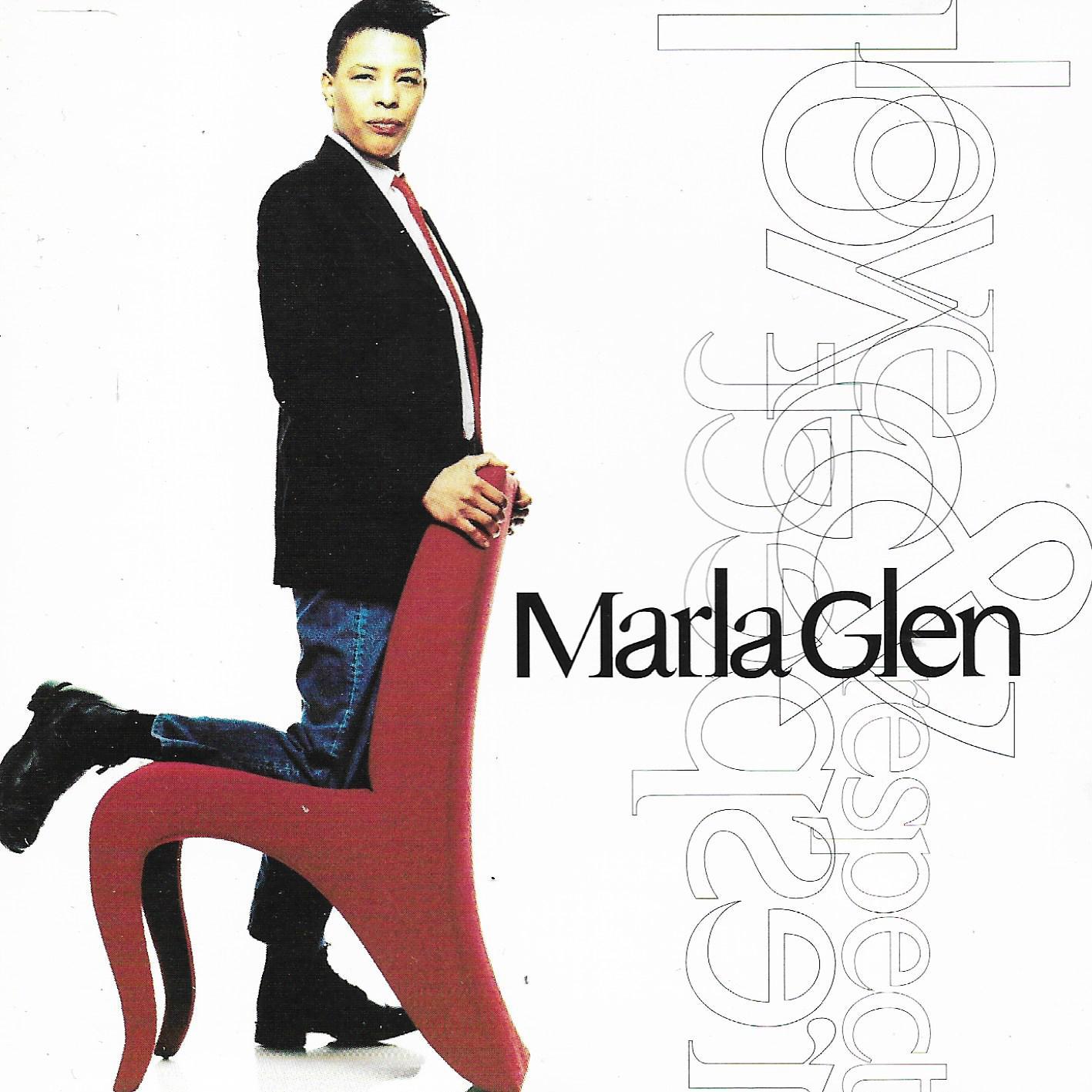 Marla Glen • Love And Respect